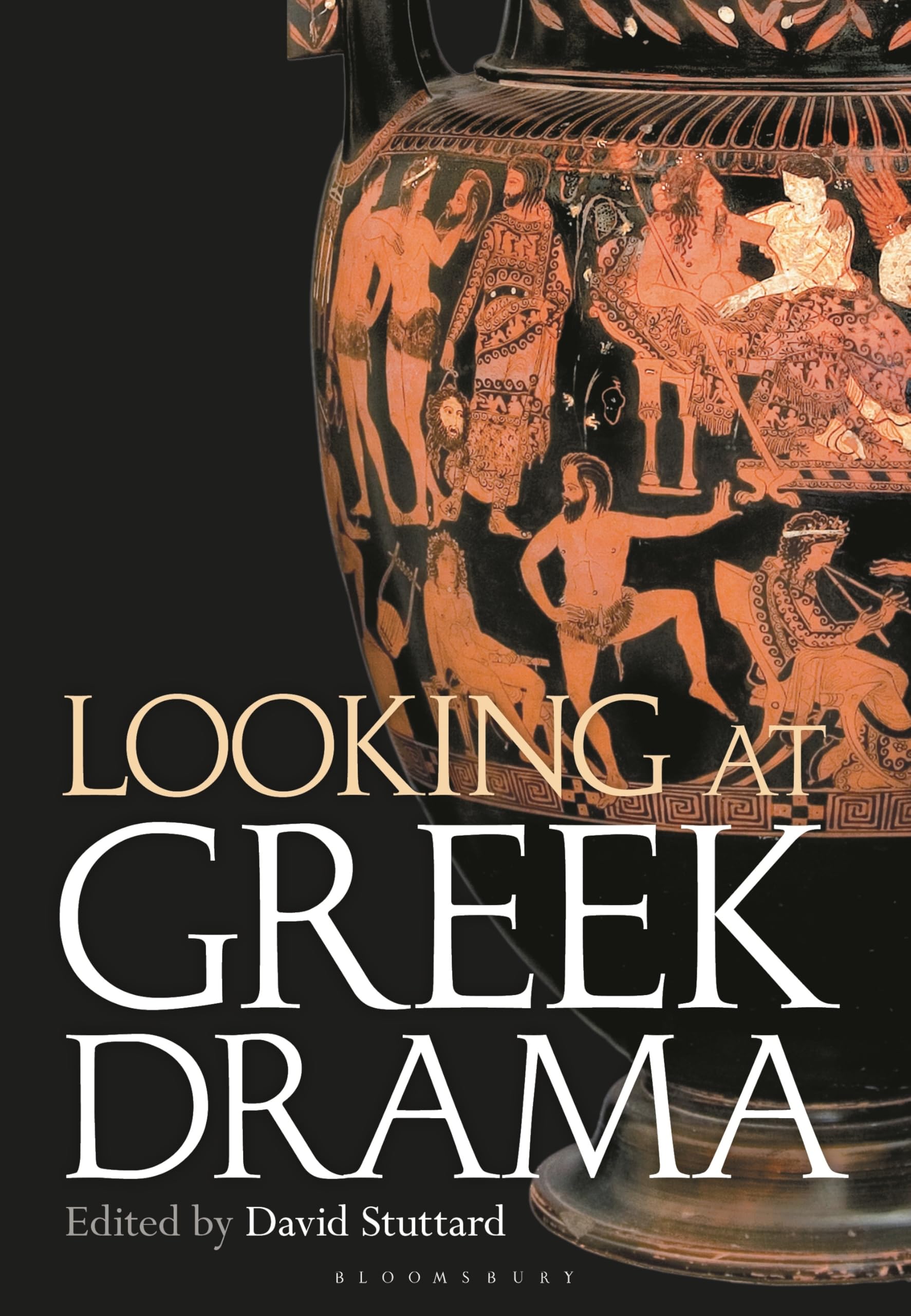 Looking at Greek Drama PAPERBACK 9781350320895