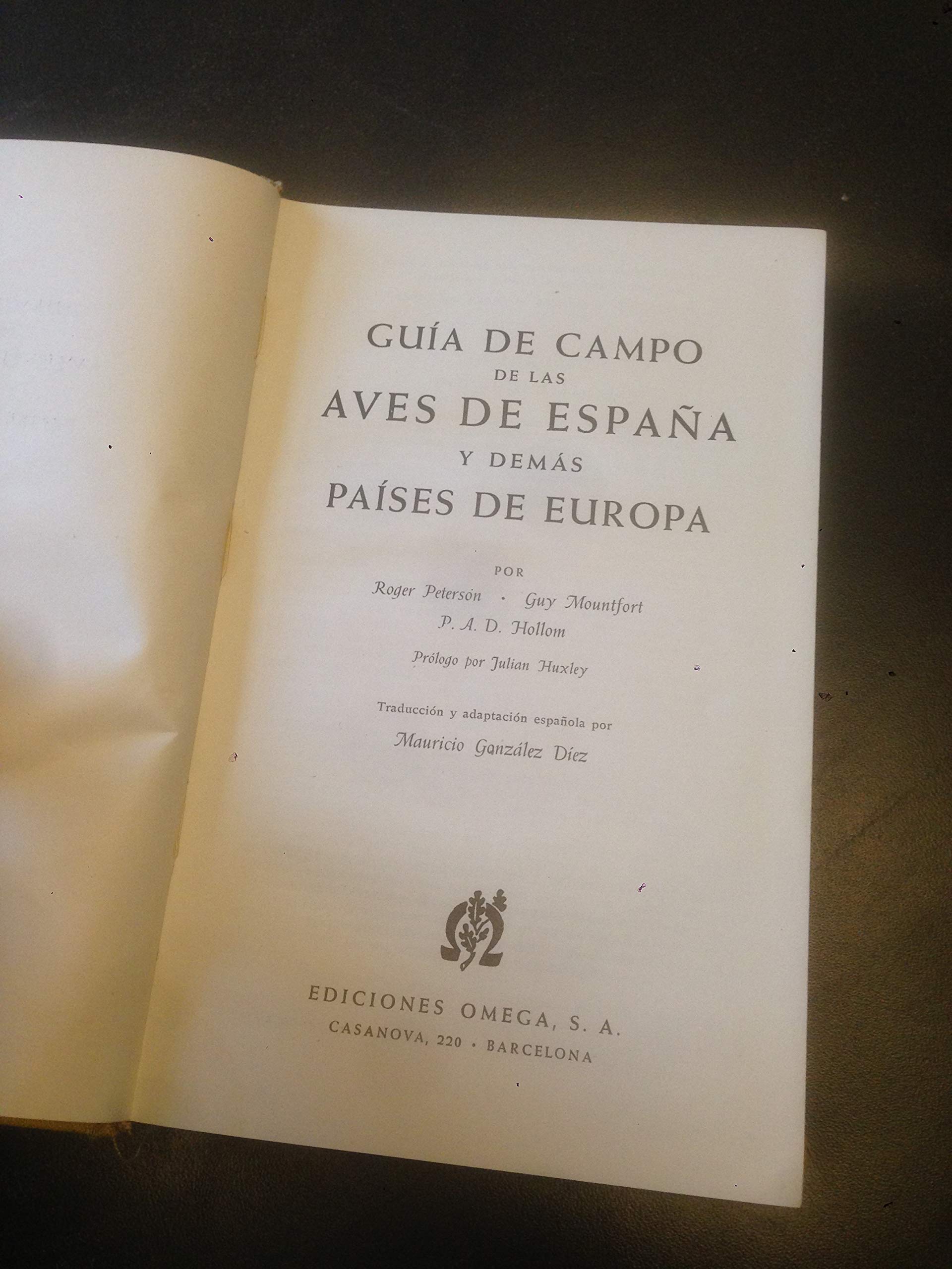 GUIA DE CAMPO AVES DE ESPAÑA Y EUROPA (GUIAS DEL NATURALISTA-AVES)