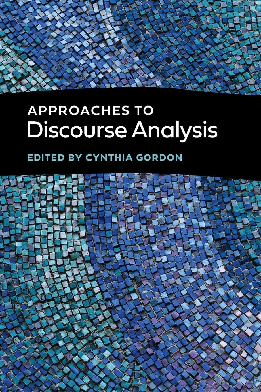 Buy Approaches to Discourse Analysis (Georgetown University Round Table on Languages and Linguistics) — BookShops.in