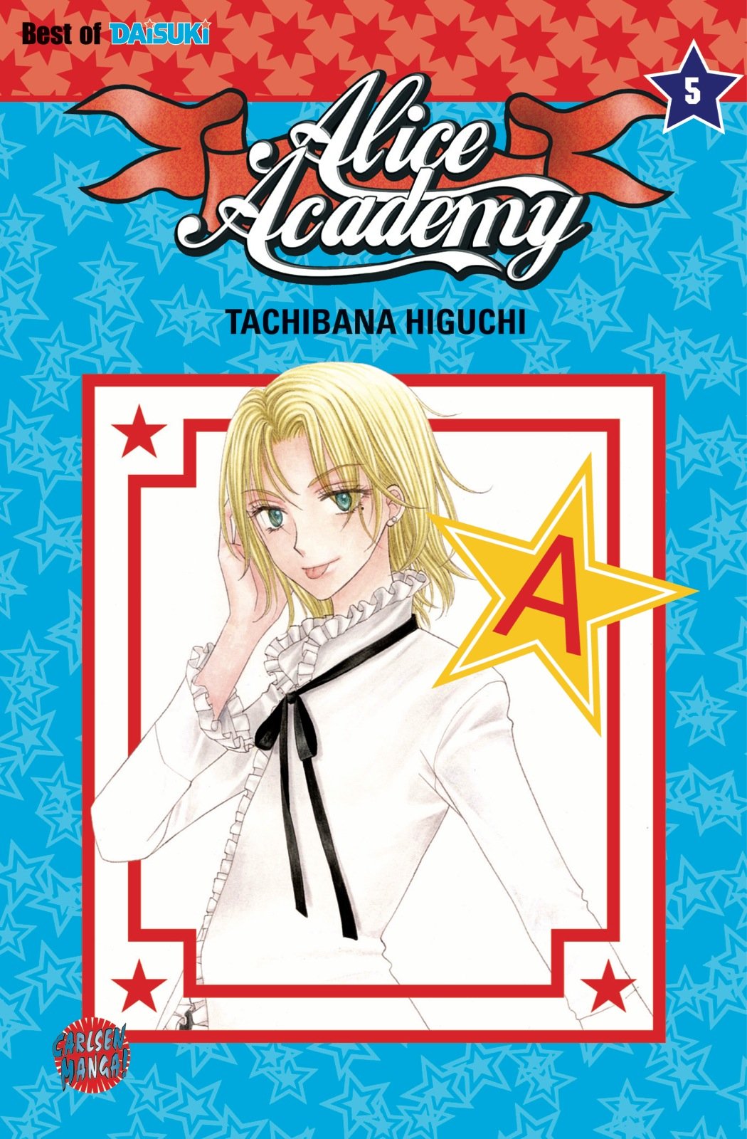 Alice Academy, Band 5