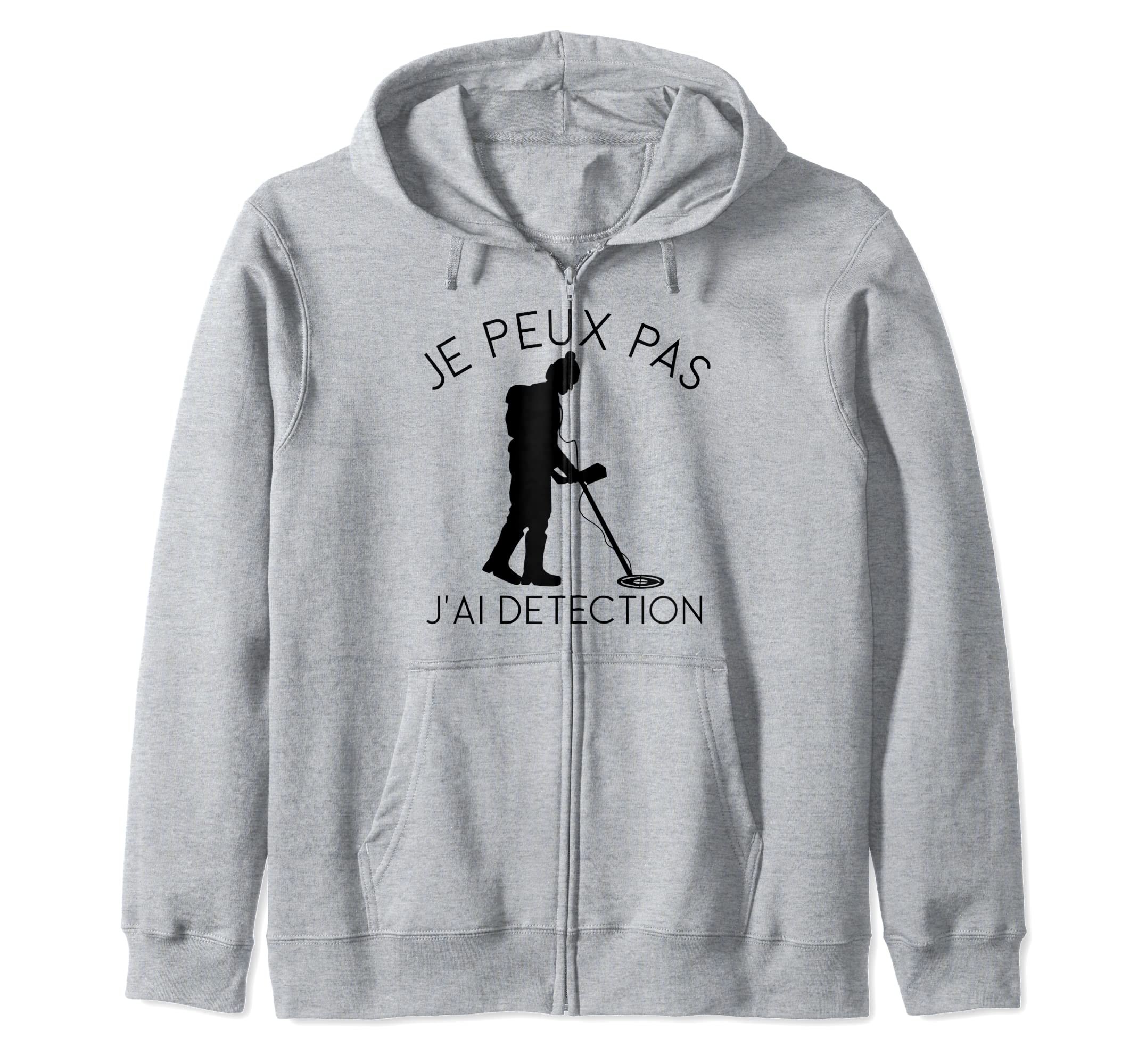Je Peux Pas J'ai Detection - Detecteur De Metaux T-Shirt