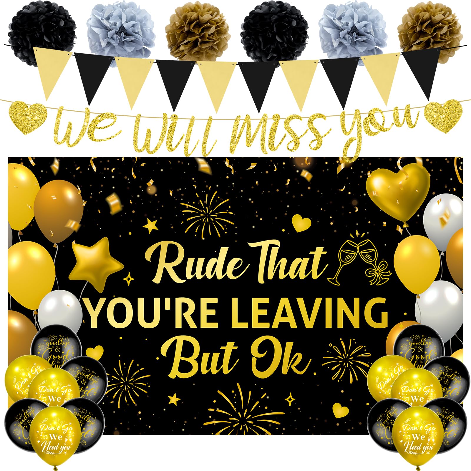 Leaving Party Decorations-Rude That You're Leaving But Ok Backdrop Black Gold Farewell Party Supplies Includes Balloons Tissue Paper Pompoms Pennants and Letter Banner for Retirement Job Change Party