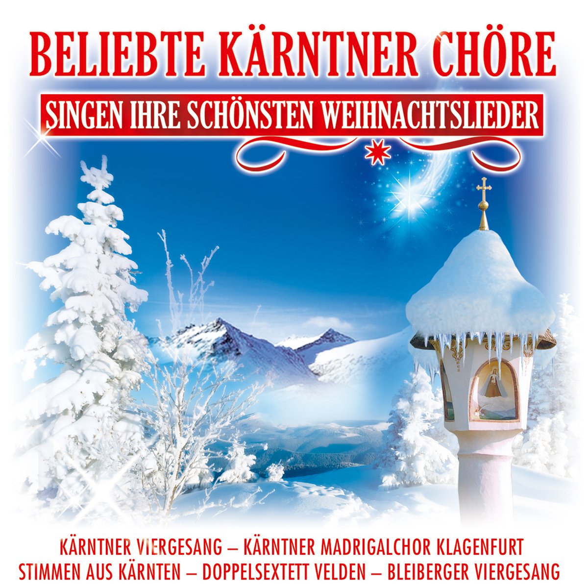 Belieb.Kärntner Chöre Singen Ihre Schön.Weihnach