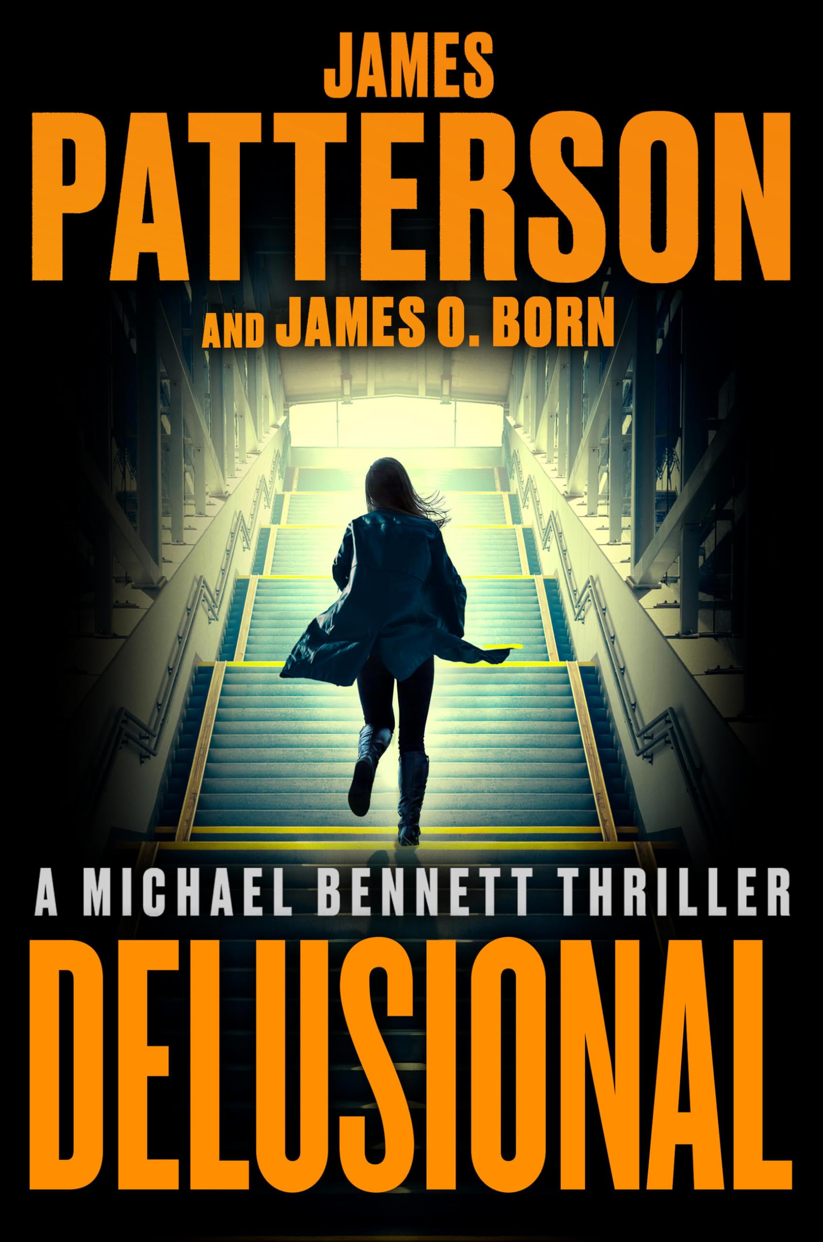 Delusional: A Michael Bennett Thriller: 18