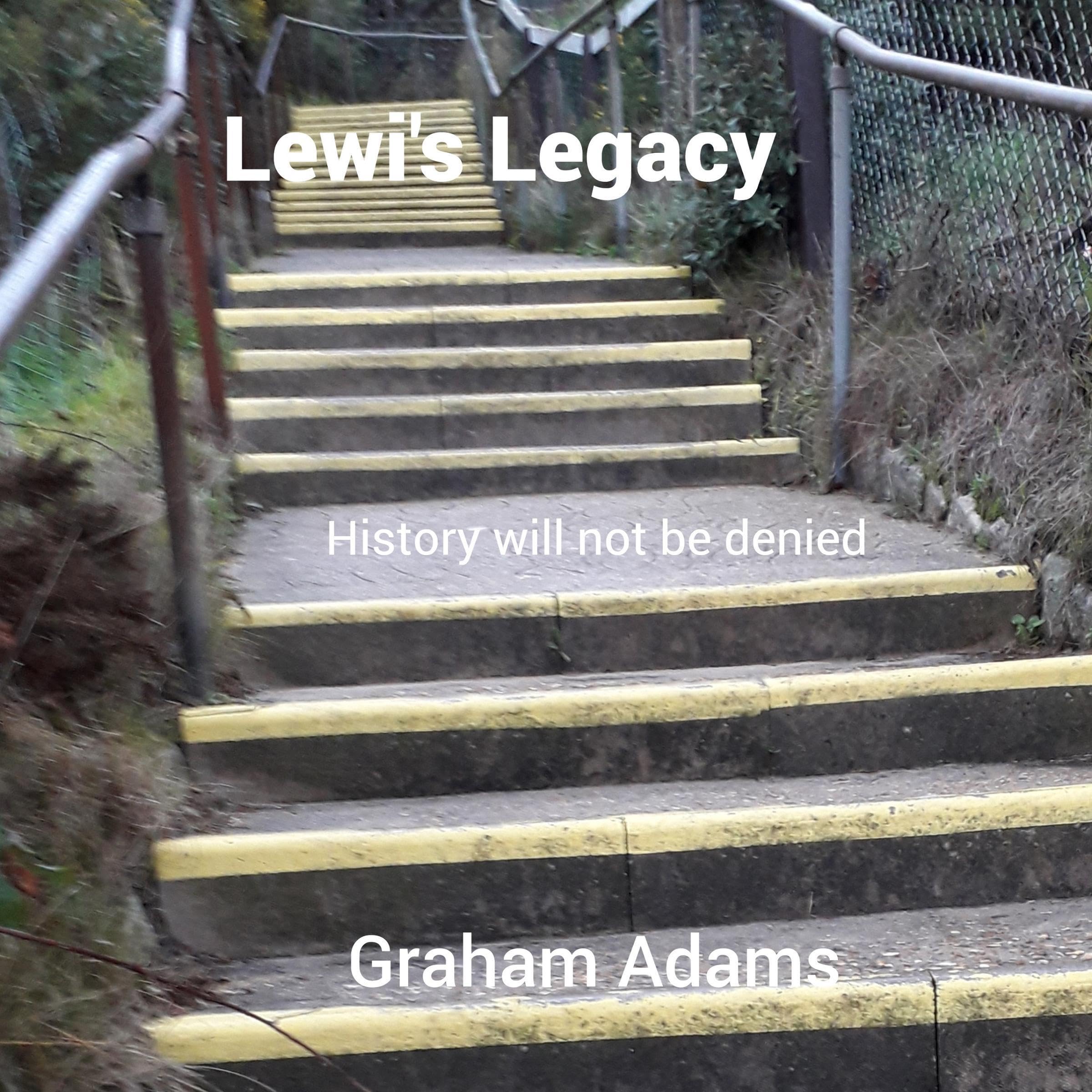 Cover art for Lewi’s Legacy: History Will Not Be Denied