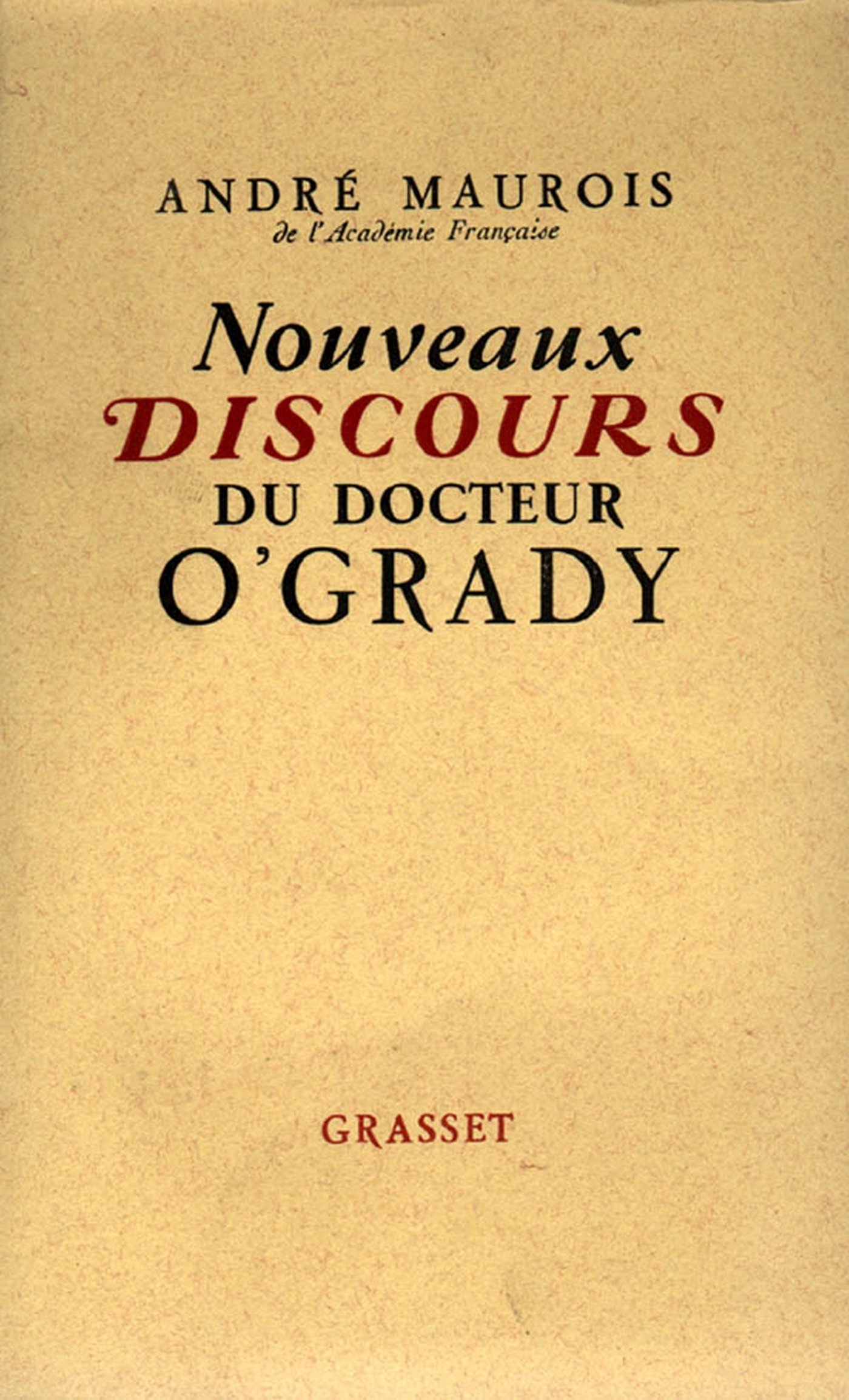 Nouveaux discours du dr. O'Grady (French Edition)