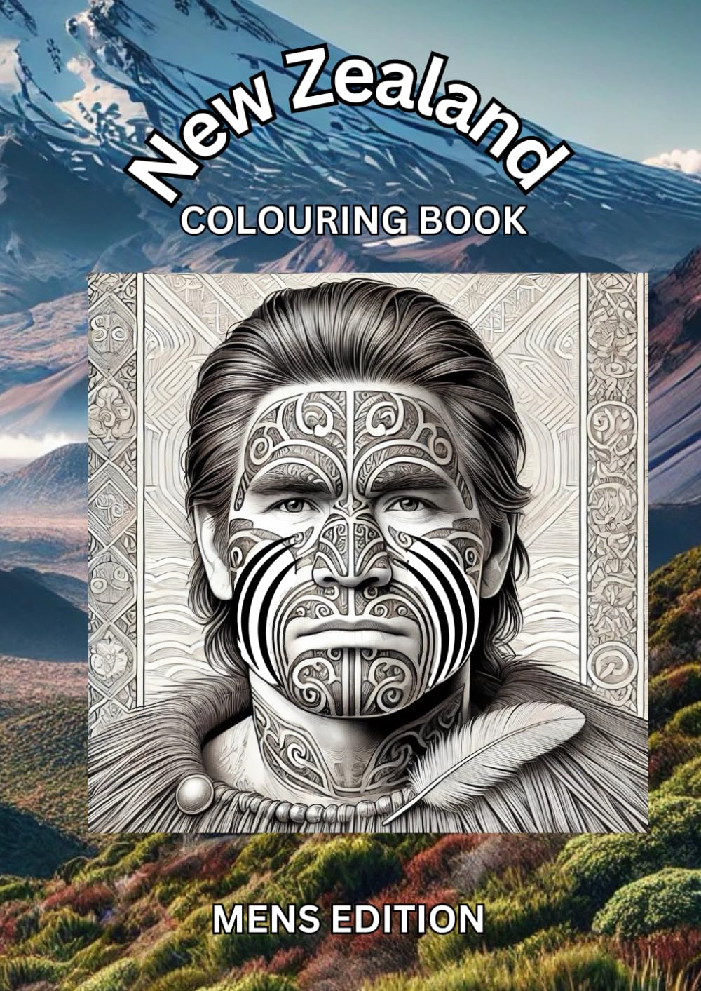 New Zealand Maori Culture Colouring Book: Mens Edition (New Zealand Maori Culture Colouring Books)