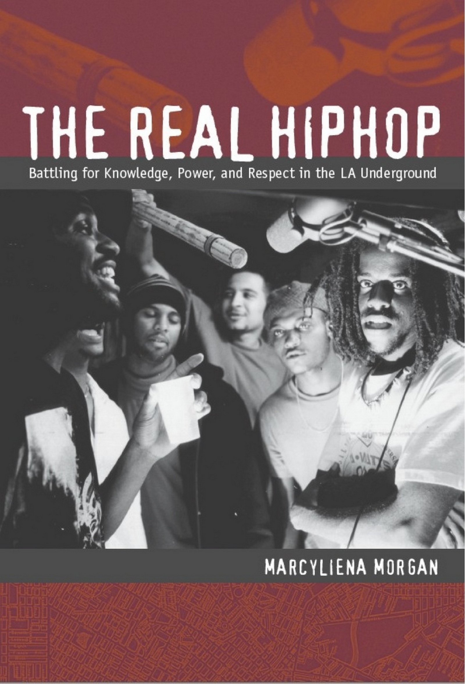 The Real Hiphop livre culture LA underground et mouvement rap américain