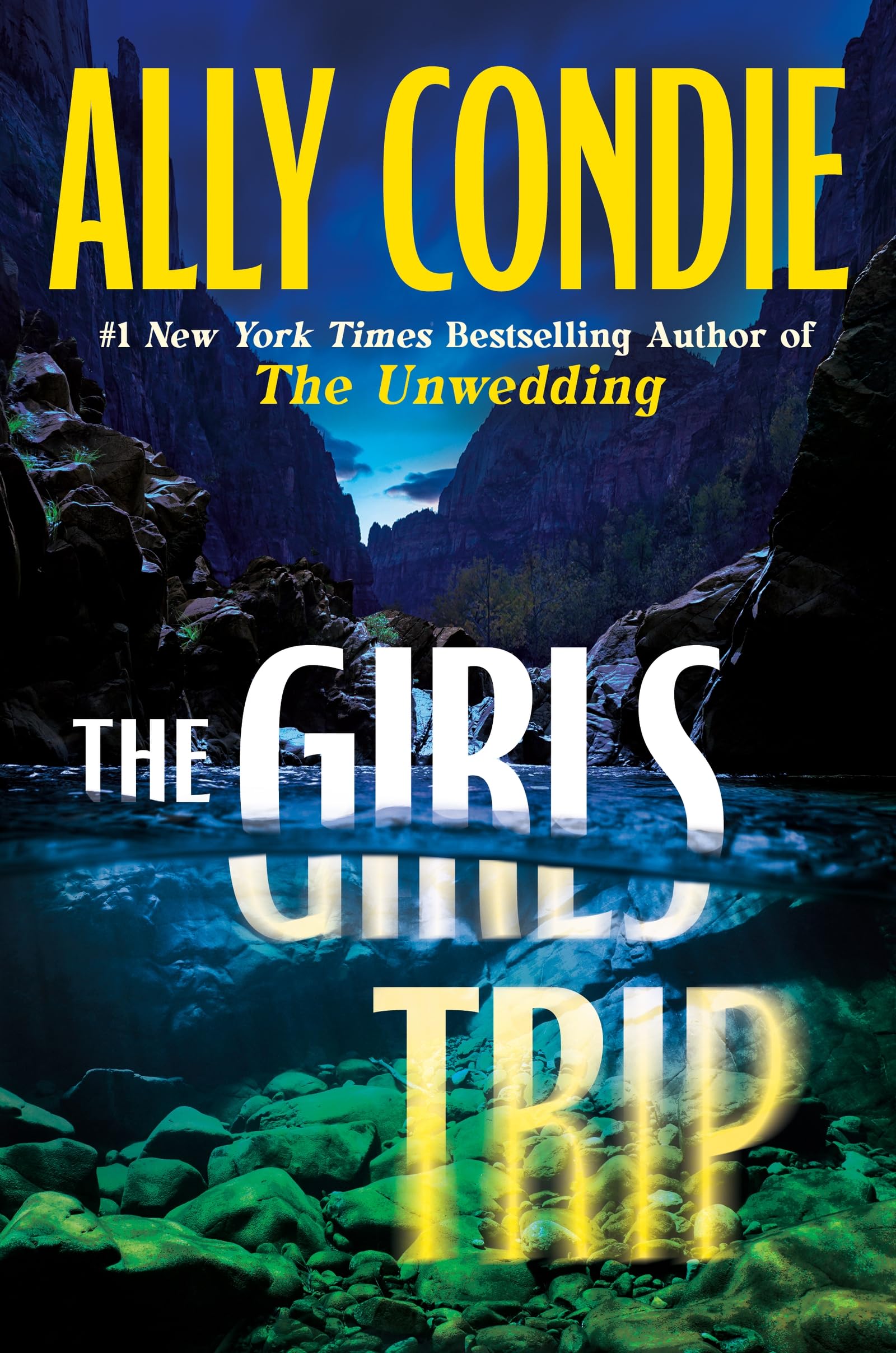 The Girls Trip: An utterly addictive and unputdownable thriller from the USA Today bestselling author