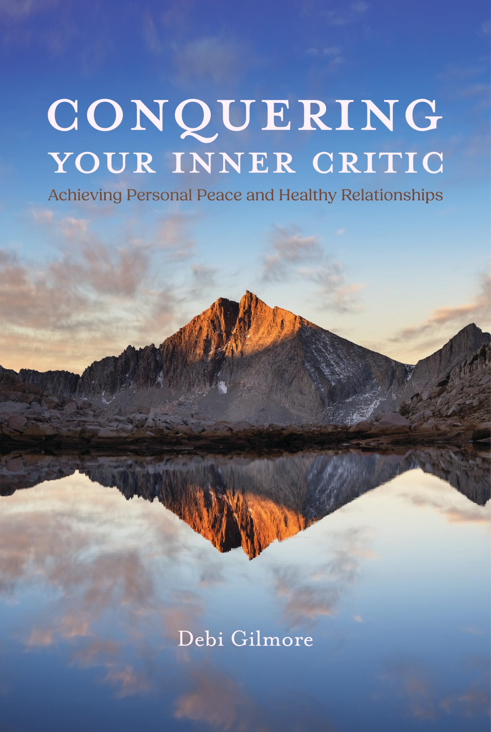 Conquering Your Inner Critic: Achieving Personal Peace and Healthy Relationships