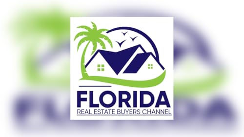 Florida Real Estate Buyers Channel