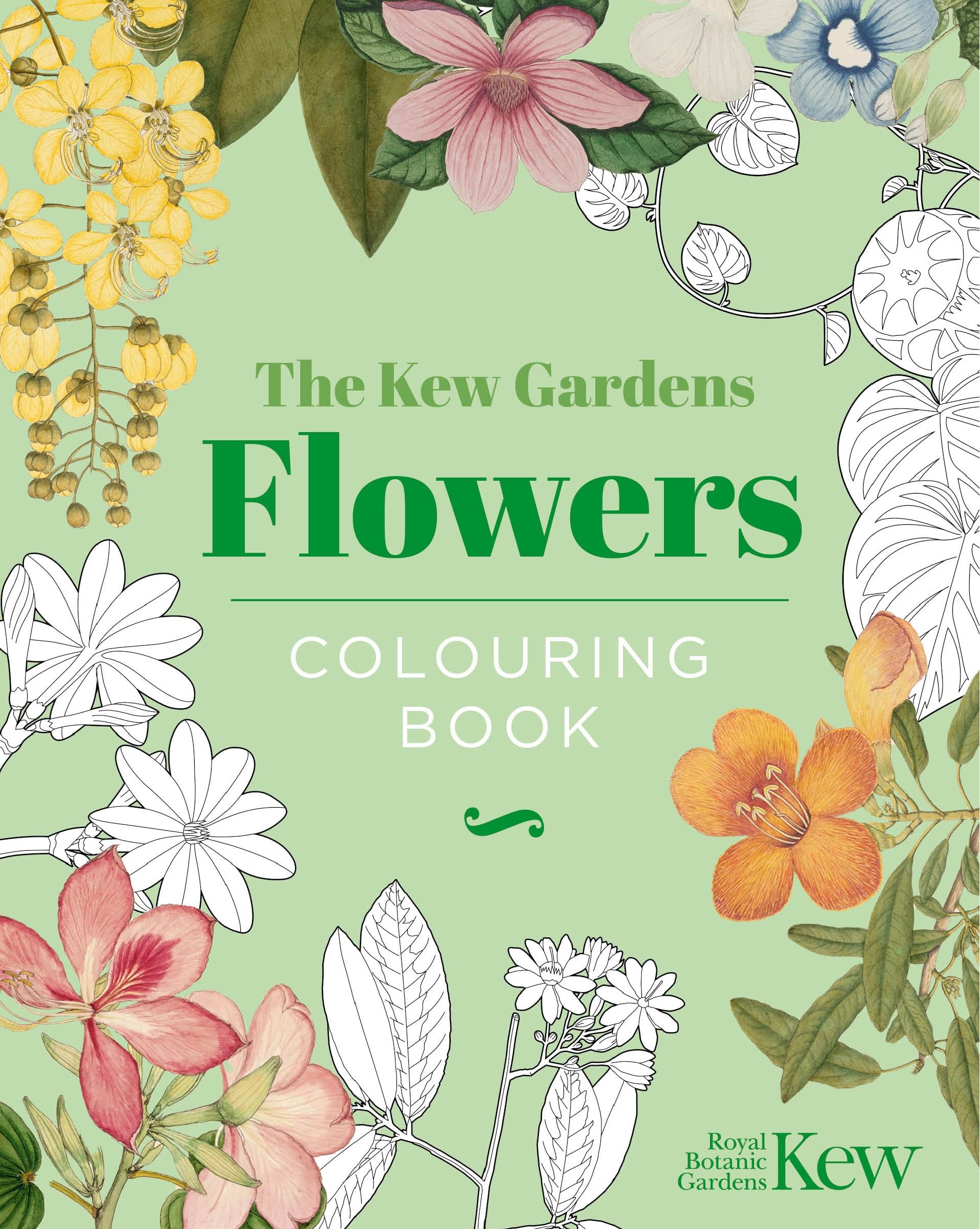 The Kew Gardens Flowers Colouring Book by The Royal Botanic Gardens Kew