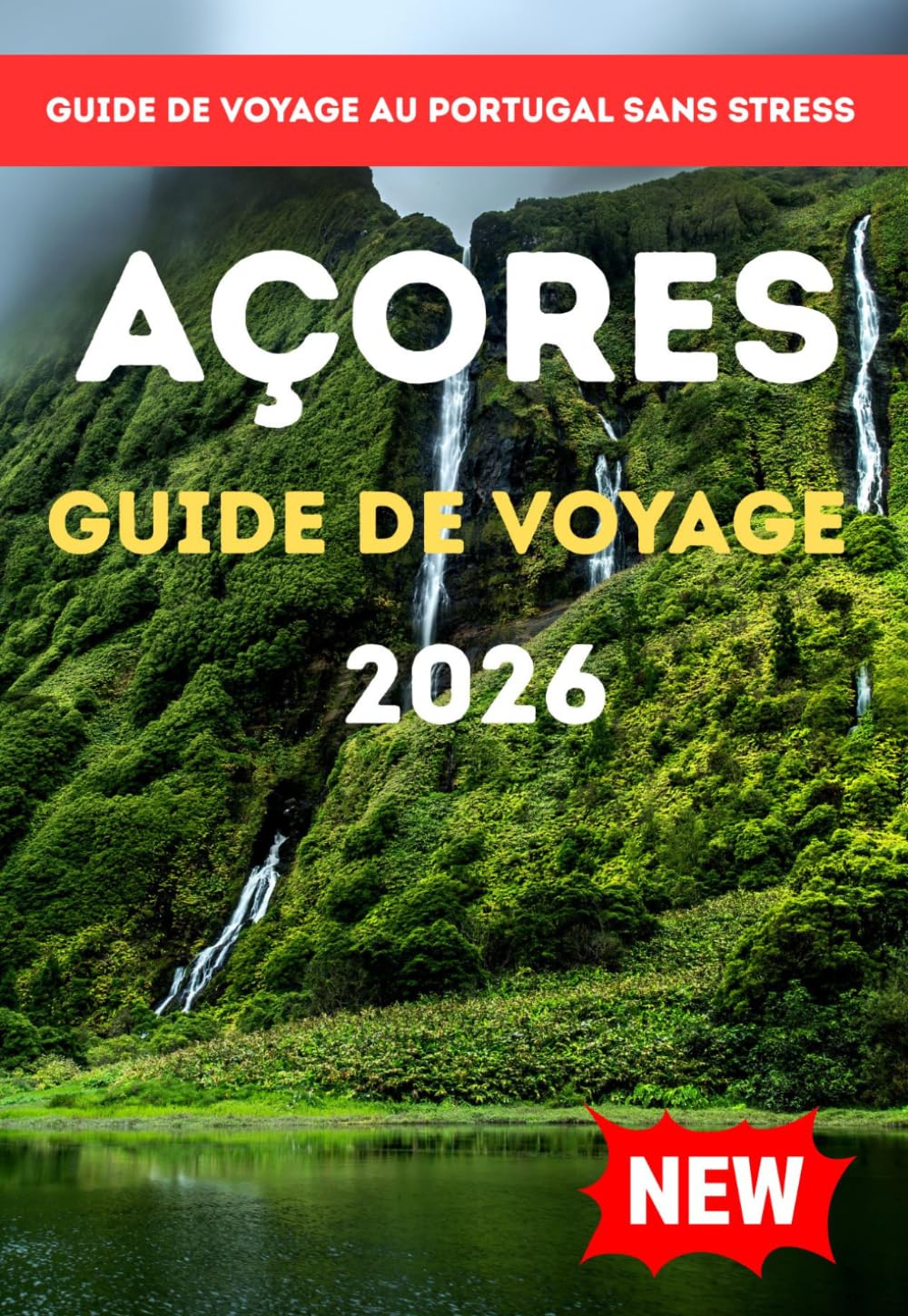 AÇORES GUIDE DE VOYAGE 2026