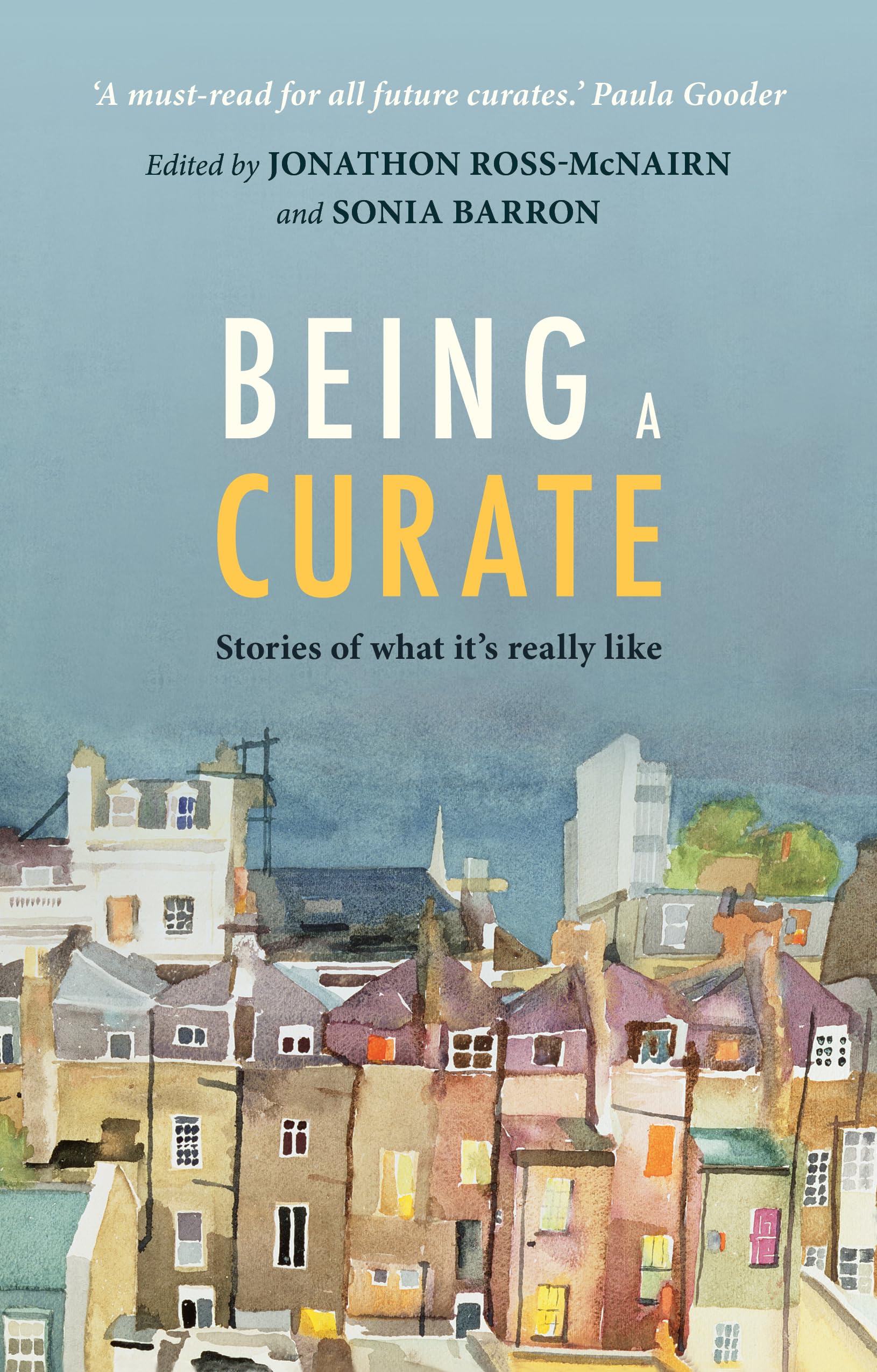 Being a Curate: Stories of what it's really like