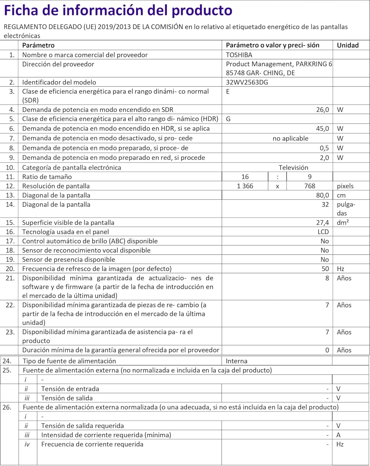 Etichetta energetica UE per Toshiba 32WV2563DG, che mostra una classe di efficienza energetica E per i contenuti SDR (26 kWh/1000h) e G per i contenuti HDR (45 kWh/1000h). Indica anche la risoluzione dello schermo e la dimensione diagonale.
