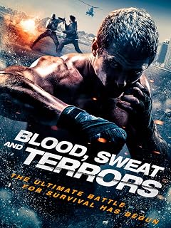 Blood, Sweat and Terrors