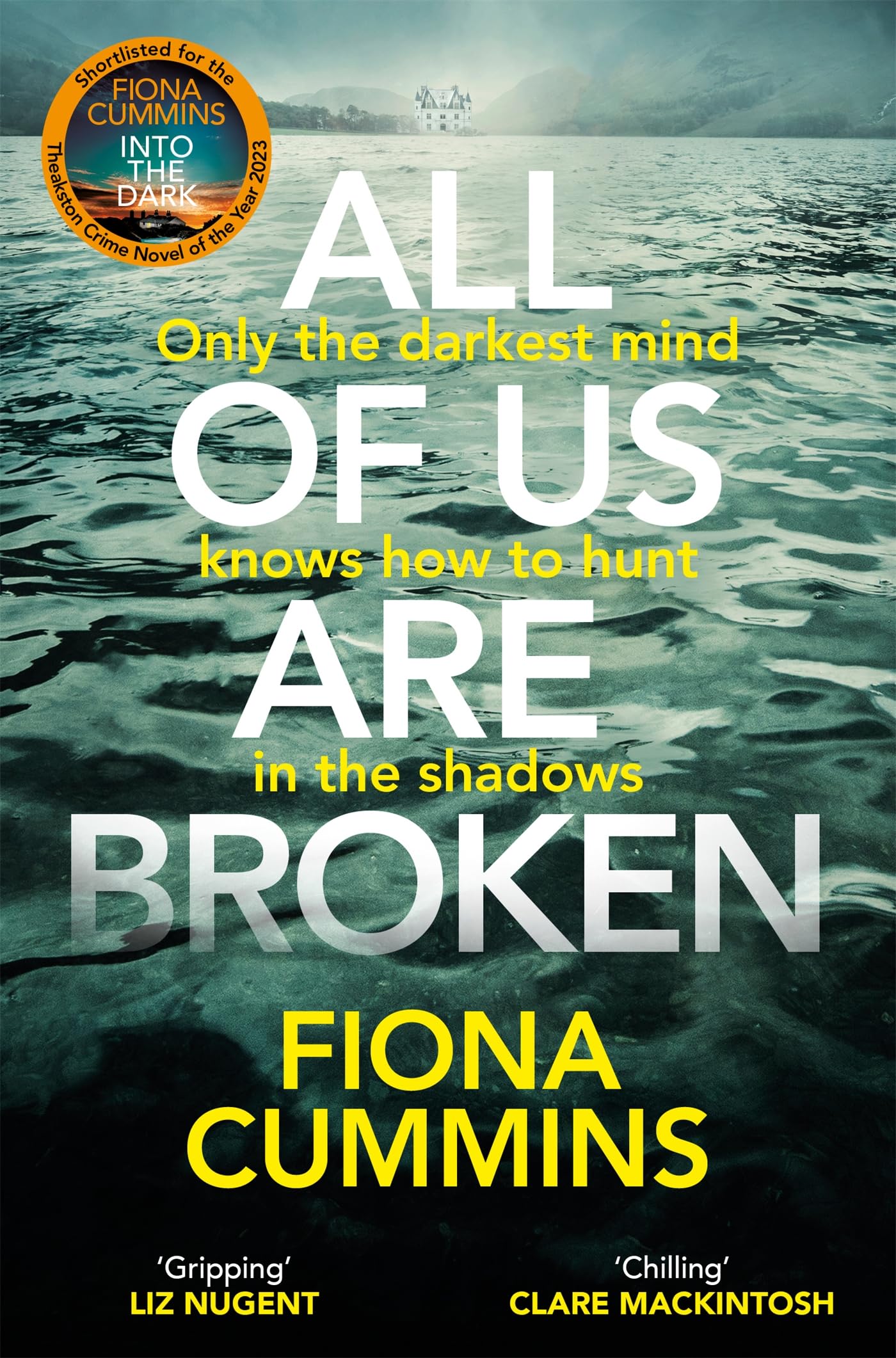 All Of Us Are Broken: The Heartstopping Thriller with an Unforgettable Twist