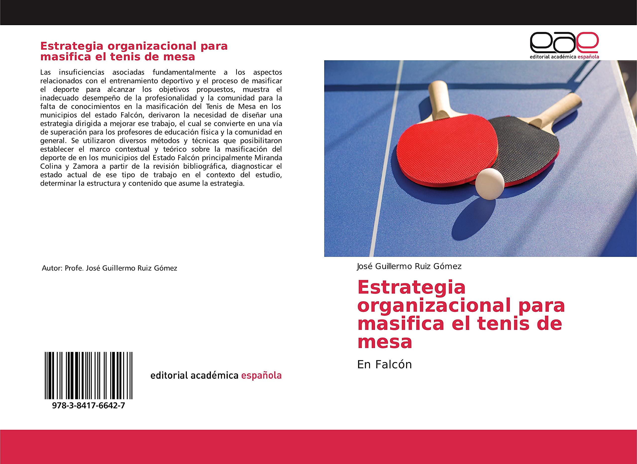 Estrategia organizacional para masifica el tenis de mesa: En Falcón
