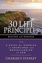 30 Life Principles, Revised and Updated: A Guide for Growing in Knowledge and Understanding of God