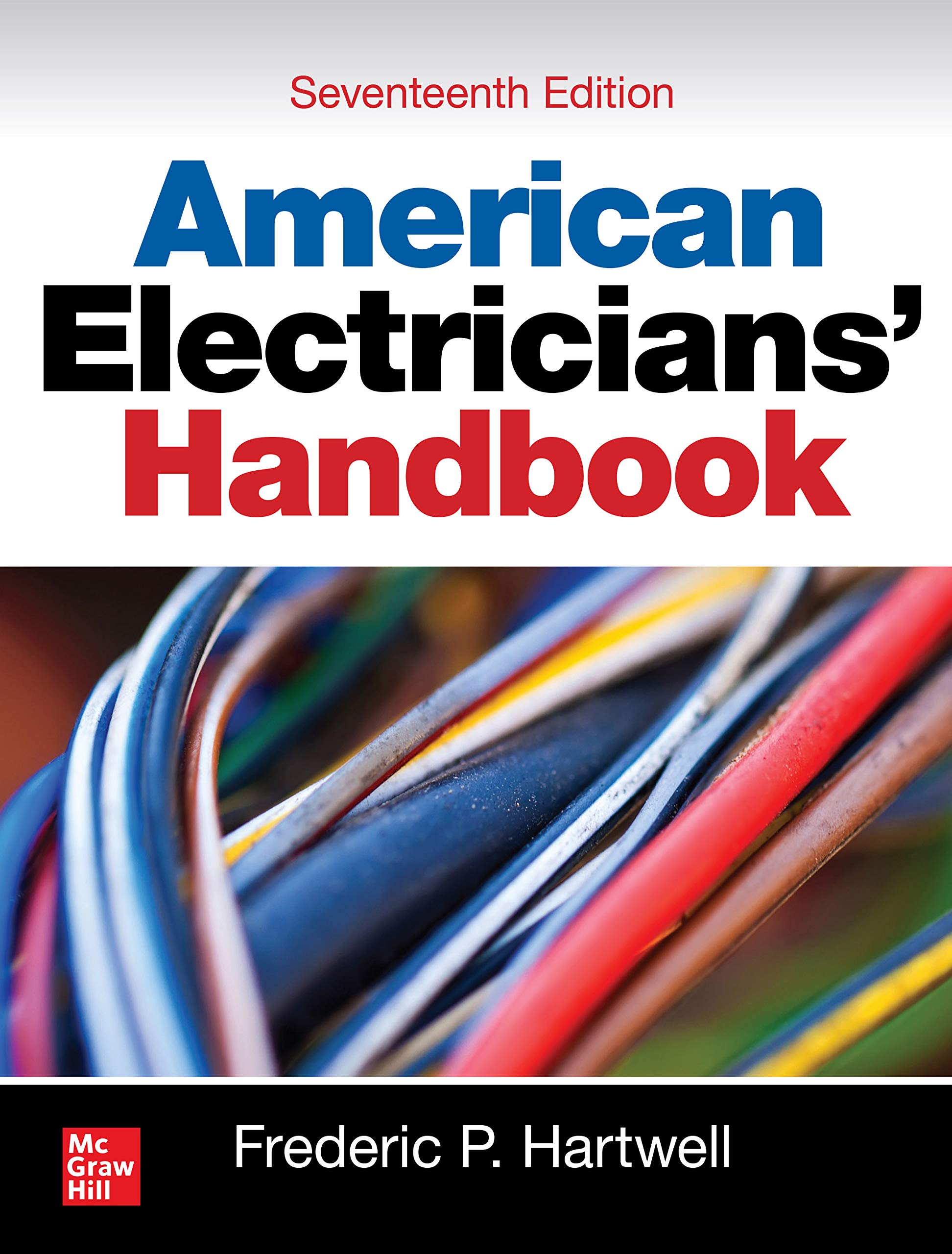 American Electricians' Handbook, Seventeenth Edition (American Electricians Handbook)
