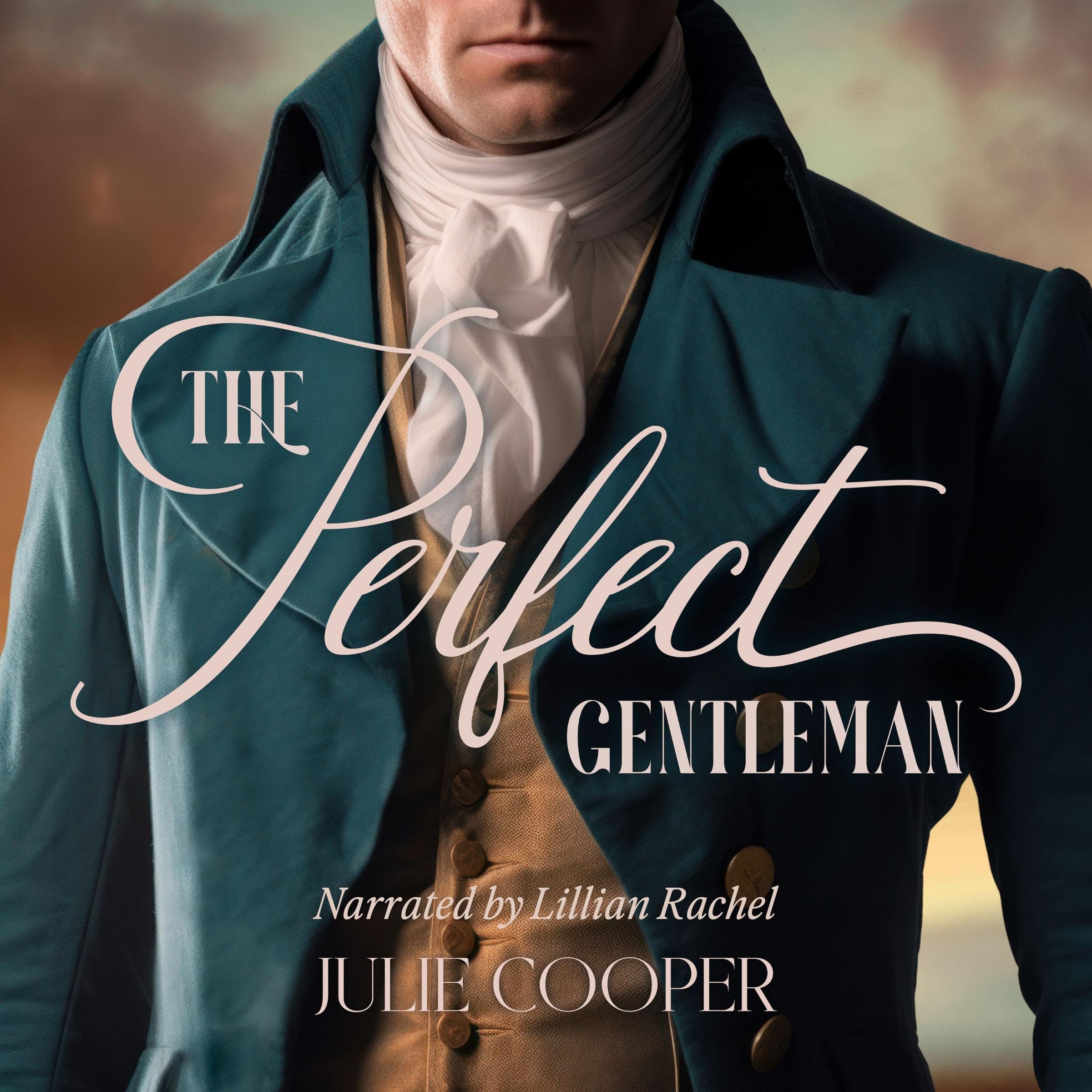 Cover art for The Perfect Gentleman: A Pride & Prejudice Variation