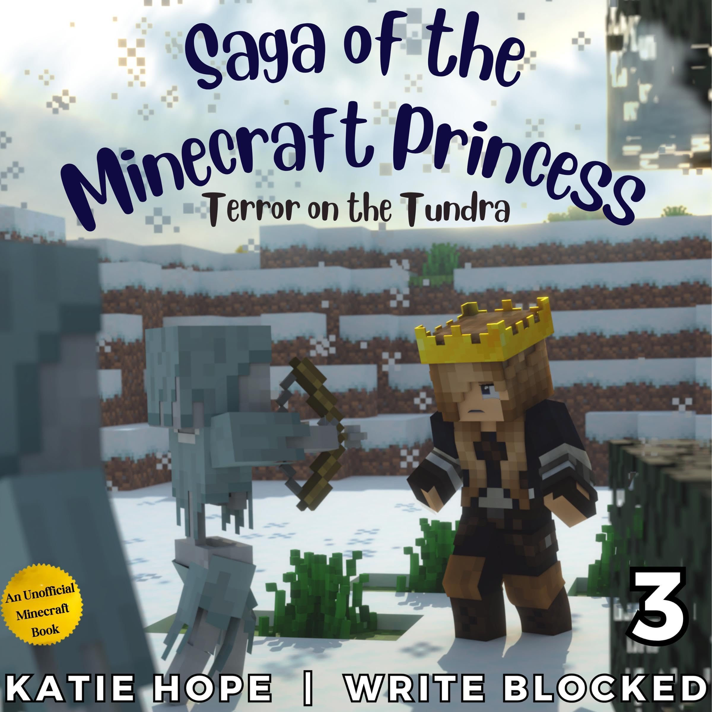 Cover art for Saga of the Minecraft Princess 3: Terror on the Tundra