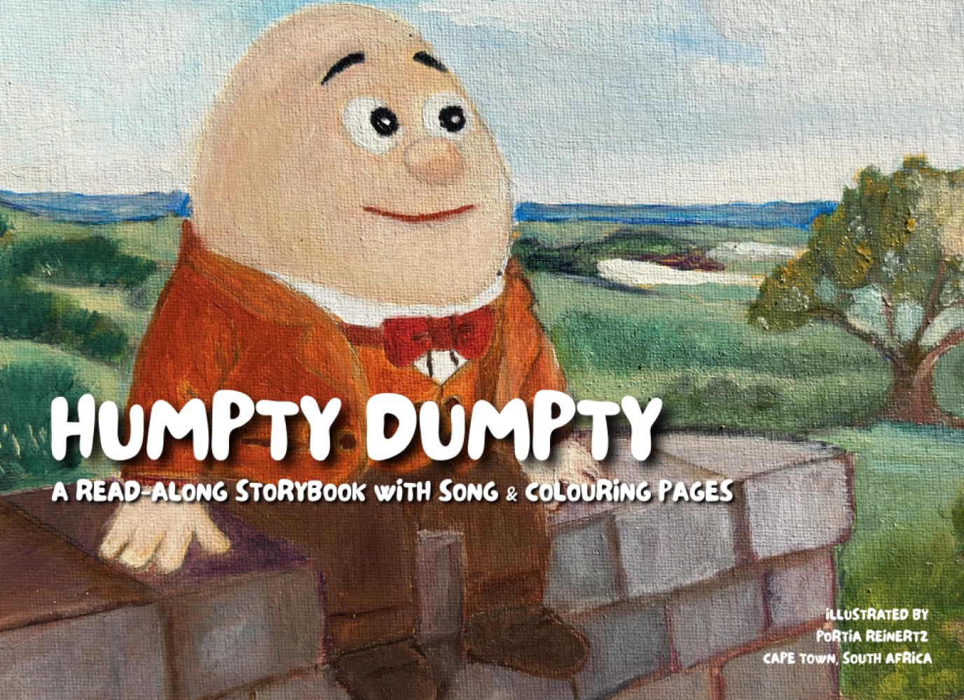 Humpty Dumpty and the Great Big Wall: The Read-Along Storybook with Song, Audio, 3D Animation and Colouring Pages