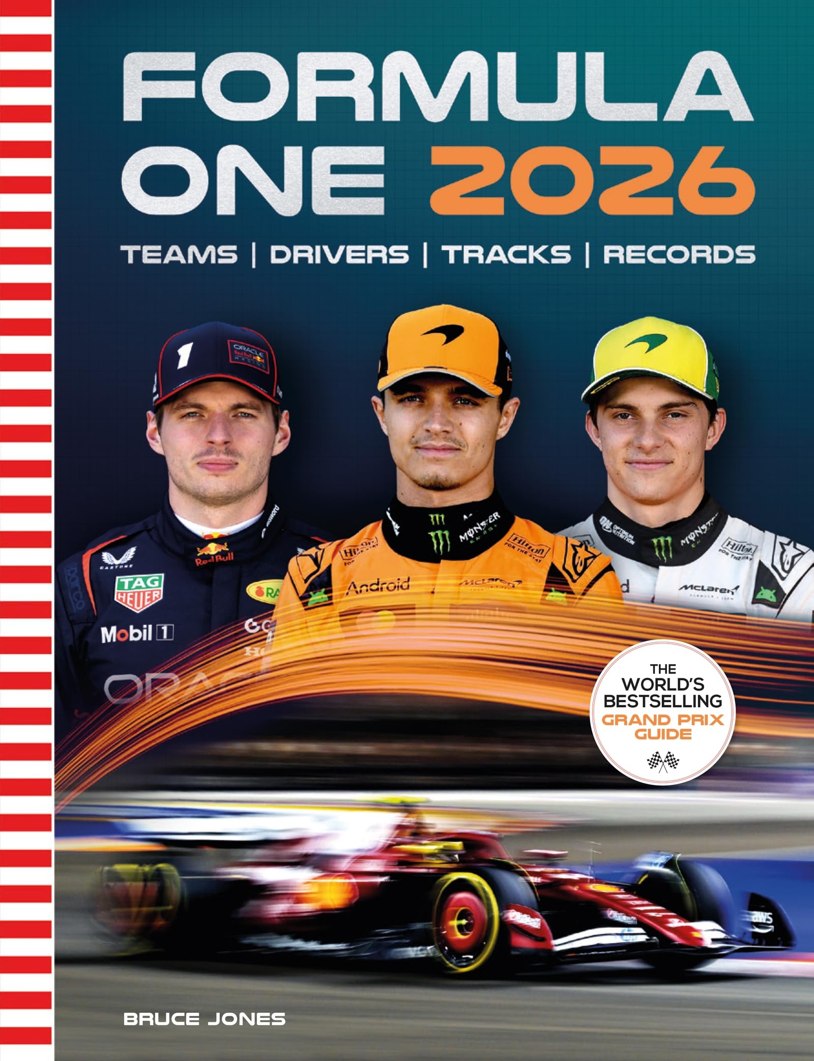 Formula One 2026: The World’s Bestselling Grand Prix Guide (Formula One Grand Prix Guide)