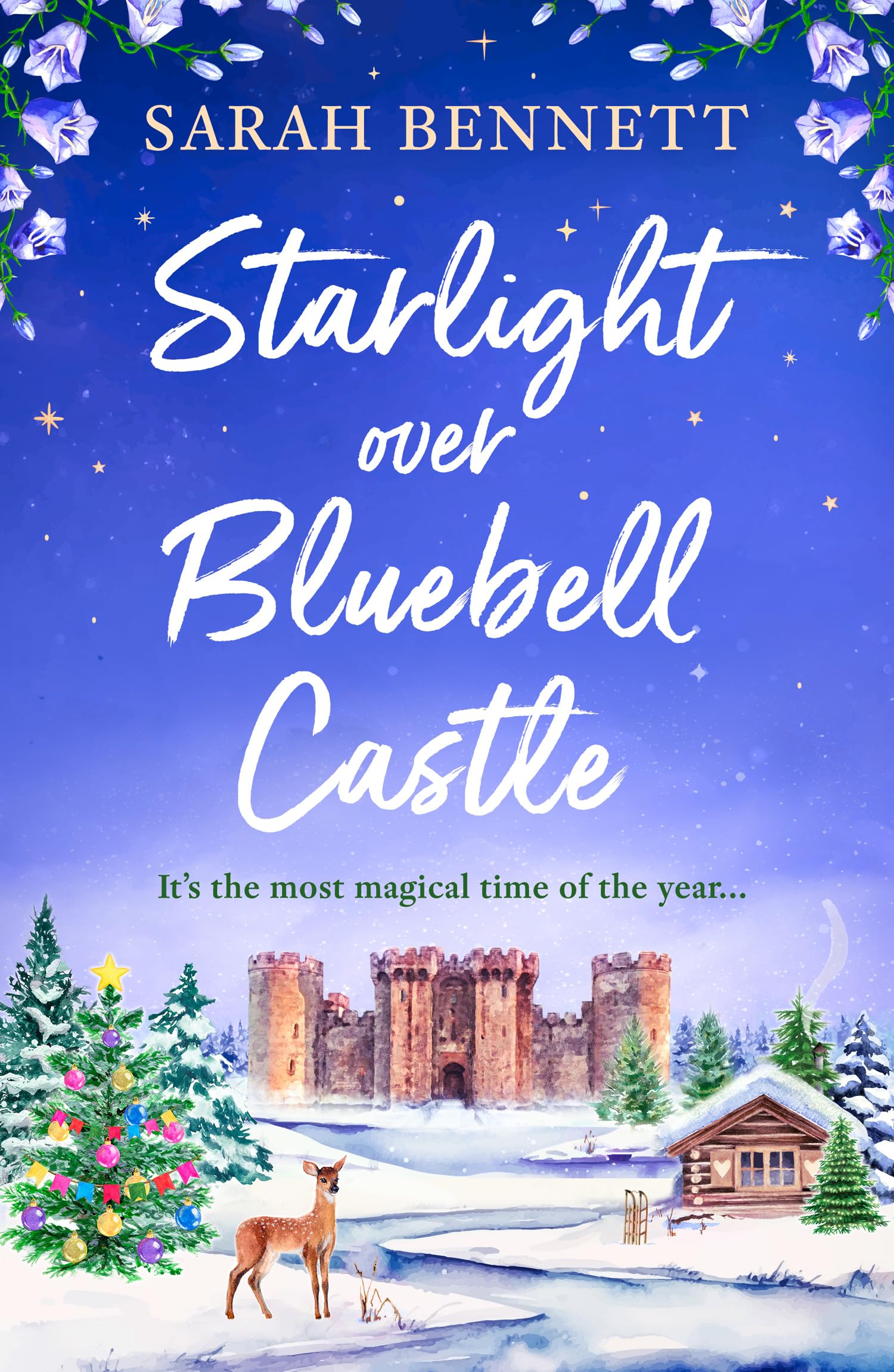 Starlight Over Bluebell Castle — Sarah Bennett
