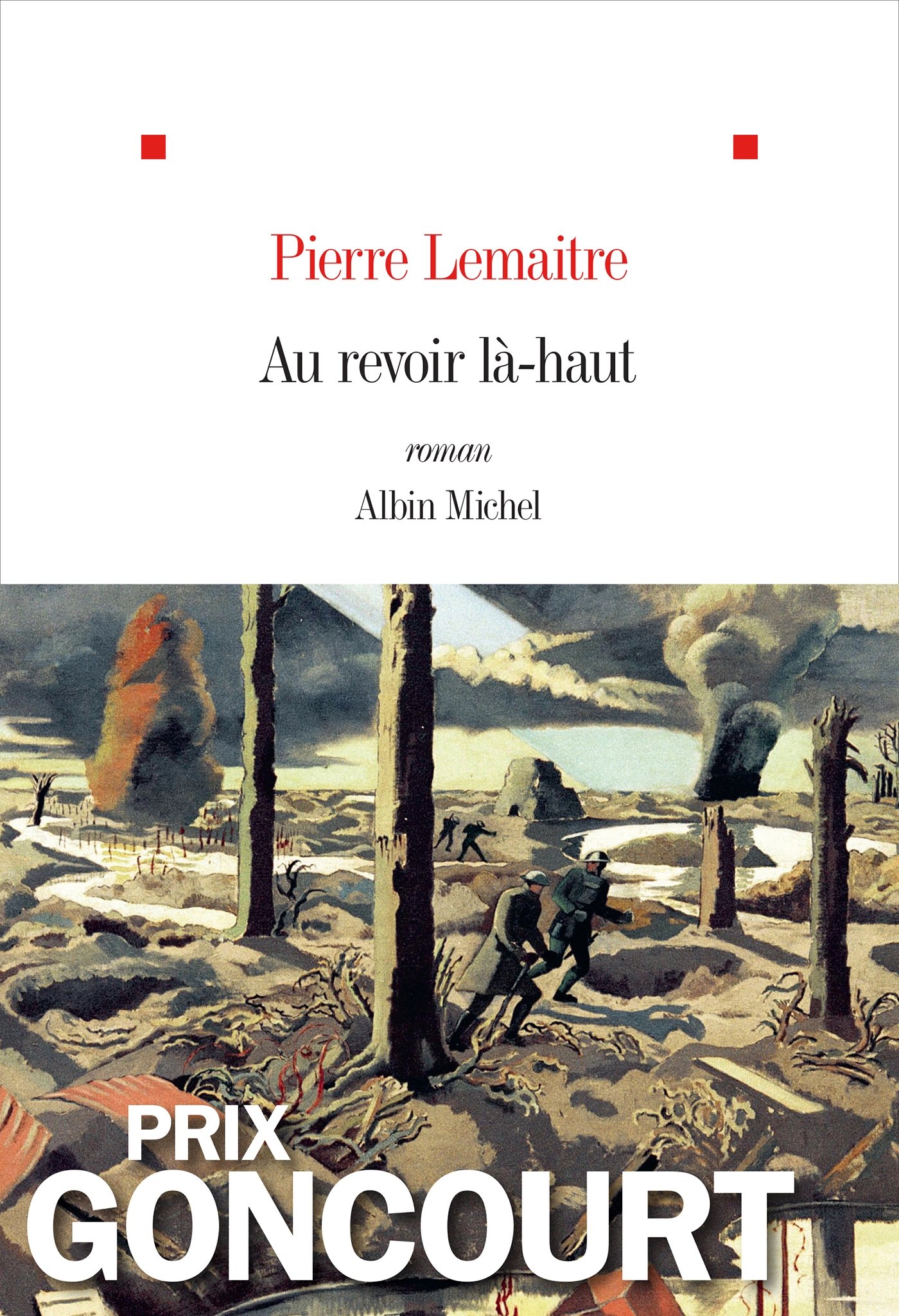 Au revoir là-haut: Prix Goncourt 2013 (French Edition)