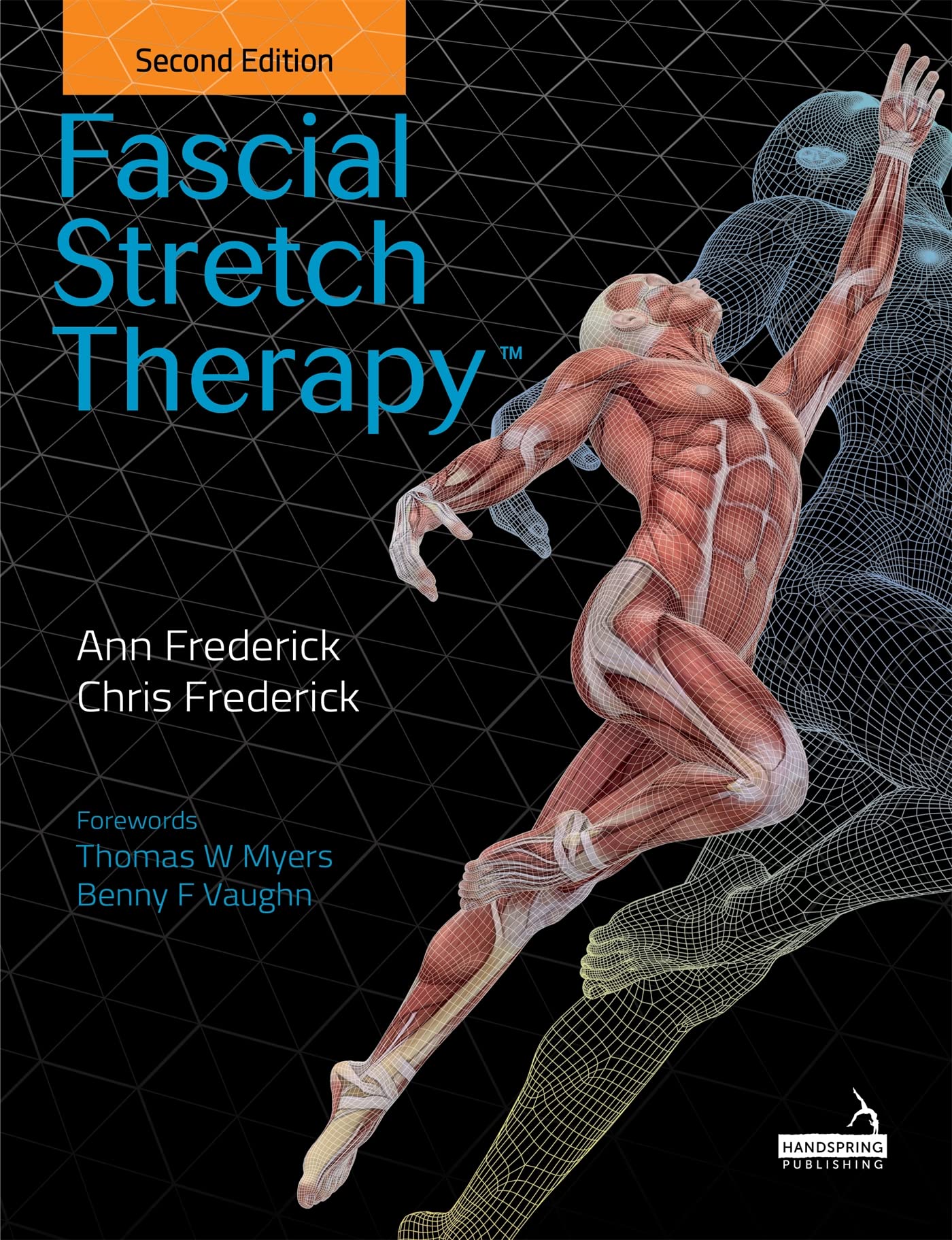 Fascial Stretch Therapy - Second Edition by Ann Frederick, Ch... - 9781912085675