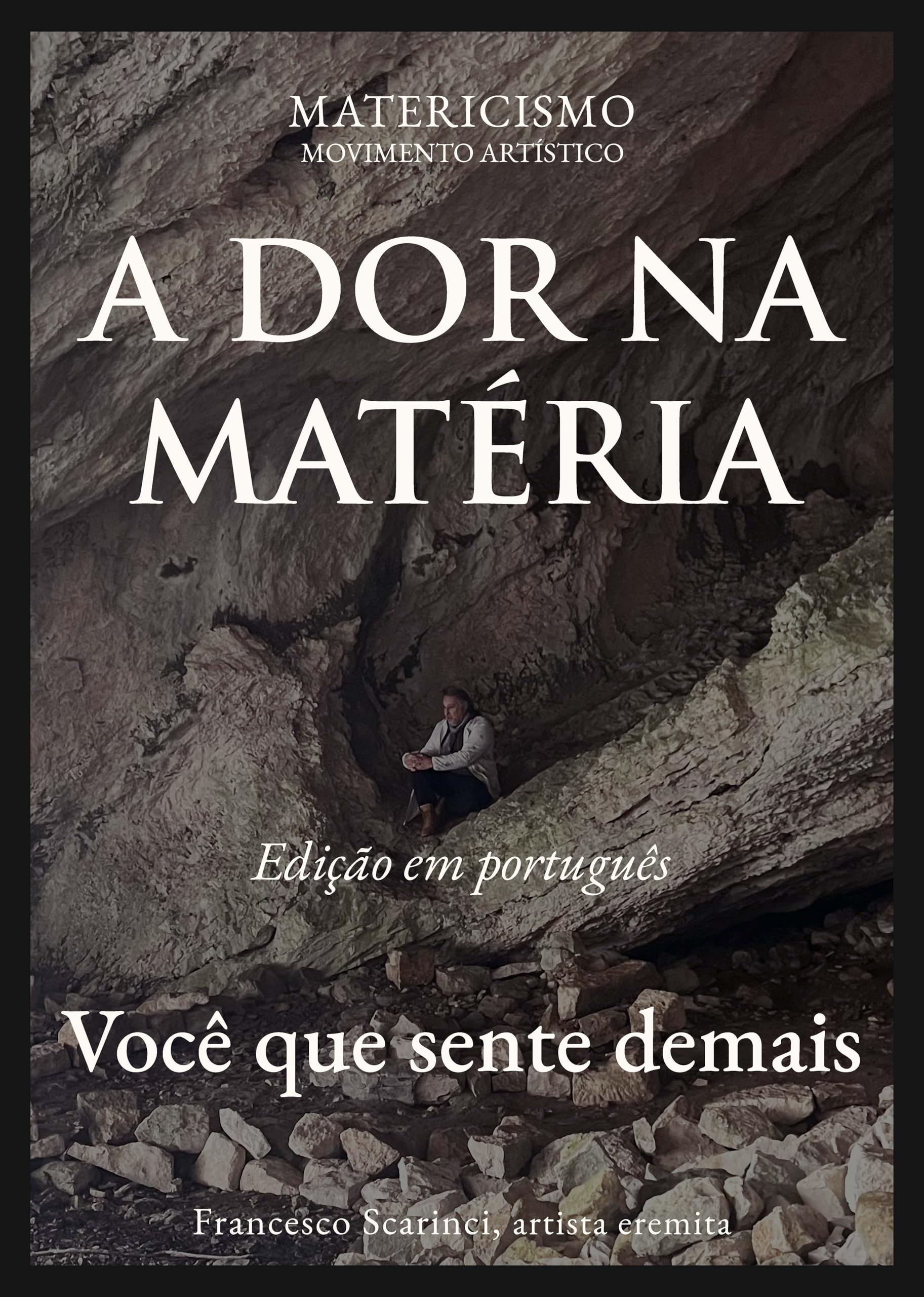 Vibrez avec A DOR NA MATÉRIA : Você que sente demais, un ouvrage touchant