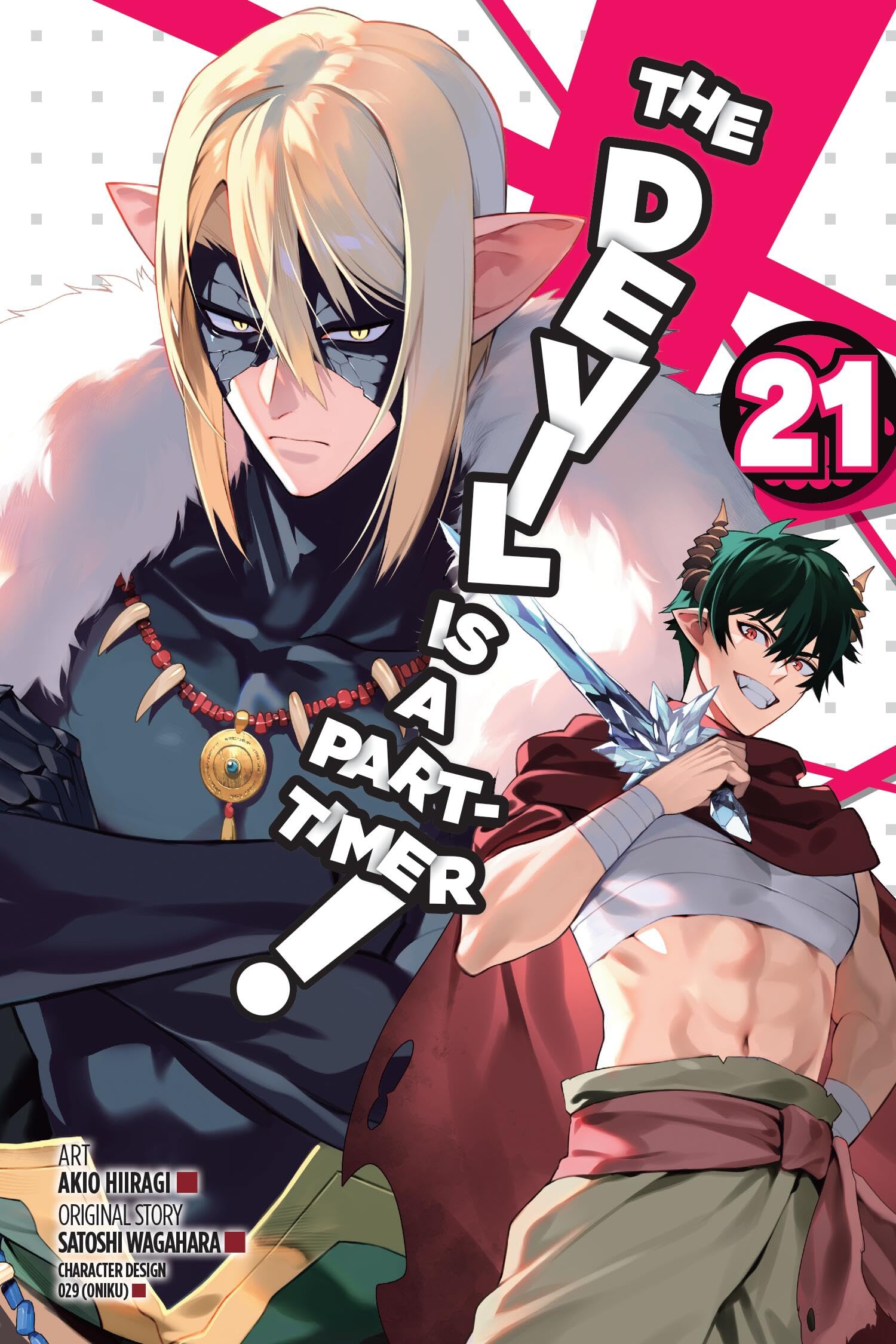 The Devil Is a Part-Timer!, Vol. 21 (manga): Volume 21 : Wagahara