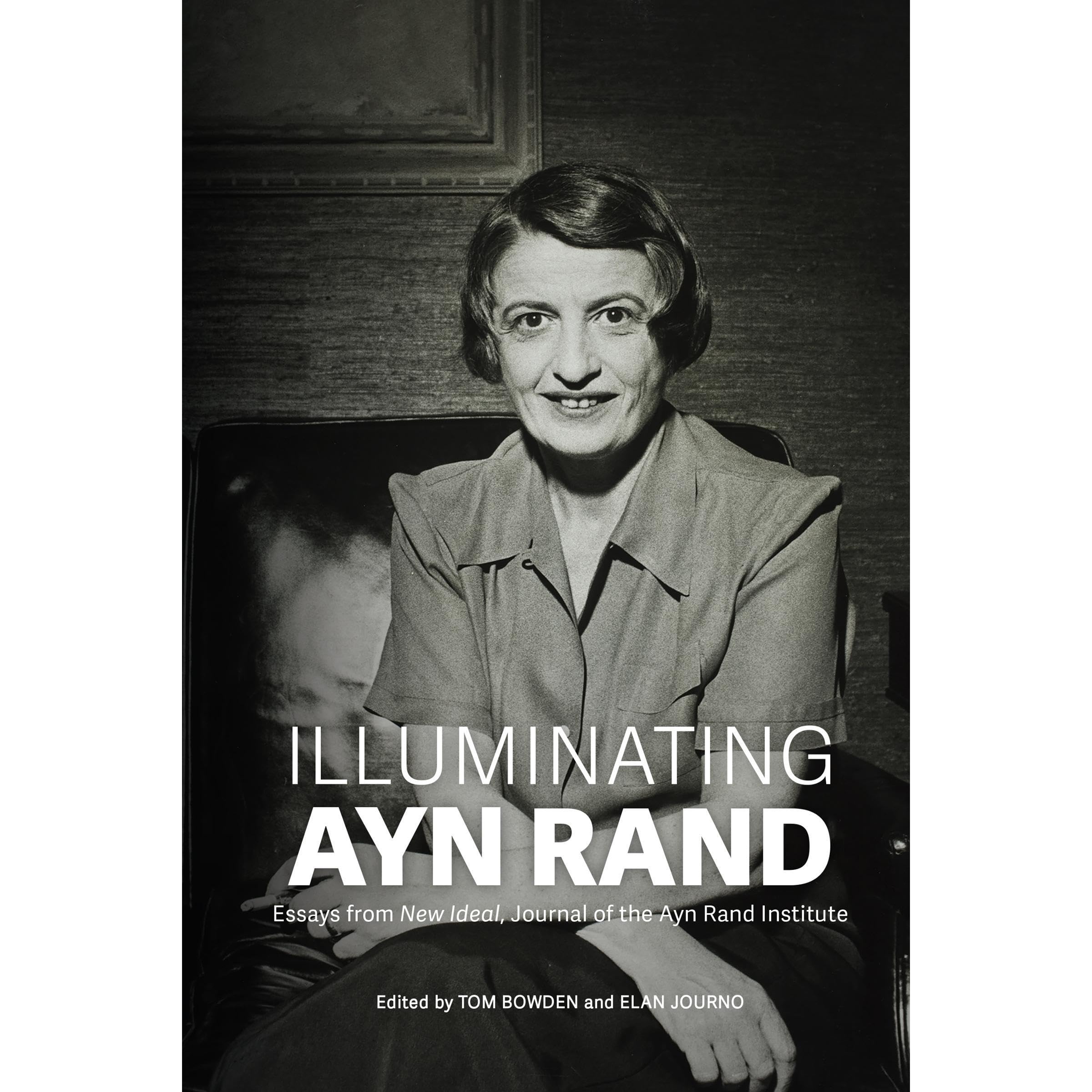 Illuminating Ayn Rand