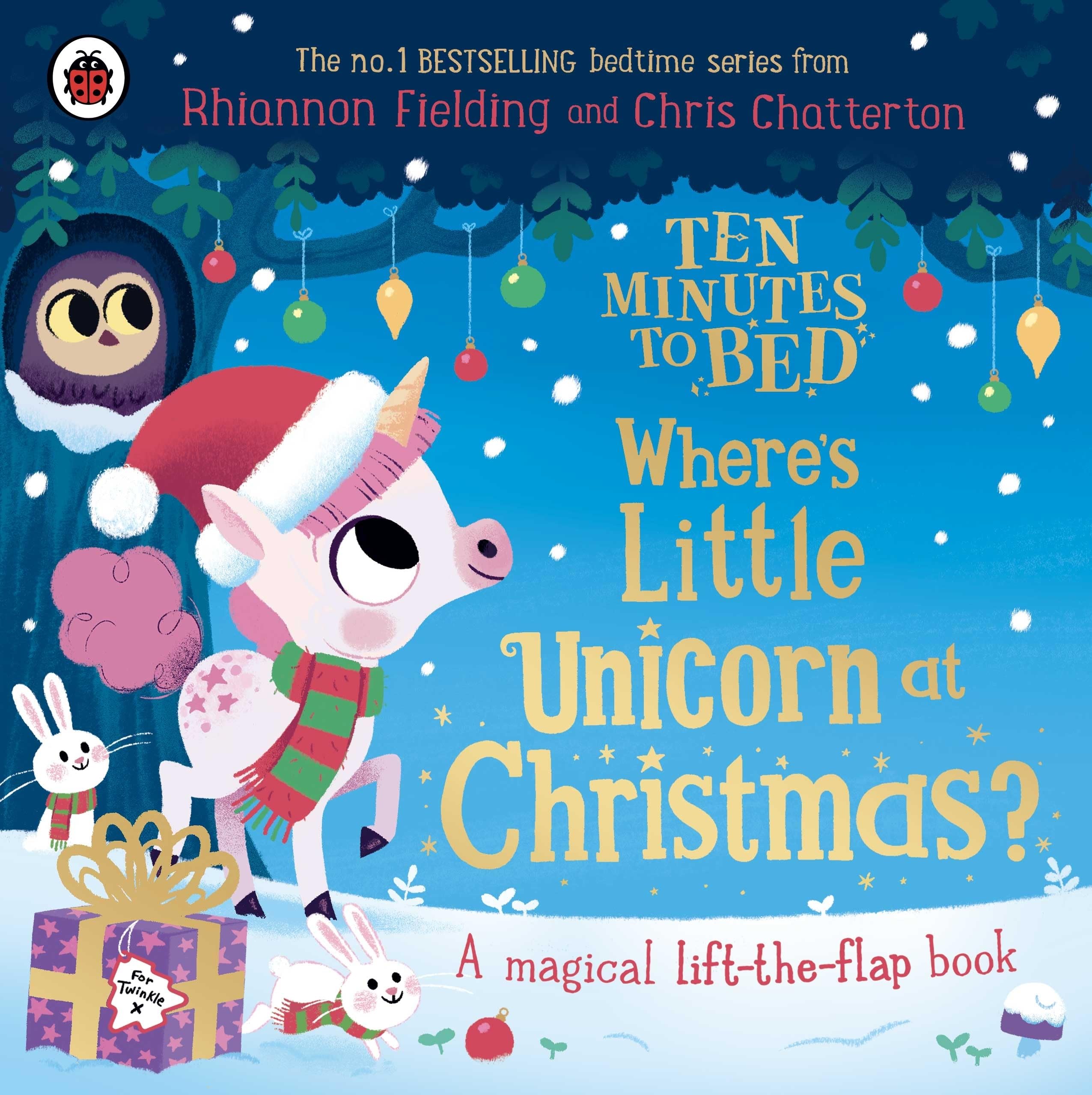 Rhiannon Fielding Ten Minutes to Bed: Where's Little Unicorn at Christmas? Board Book