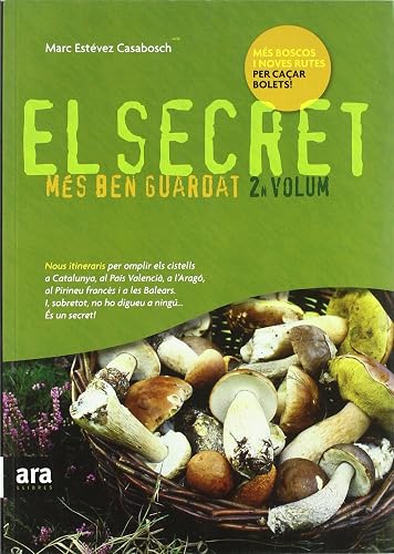 El Secret Més Ben Guardat. 2N Volum (CATALAN)