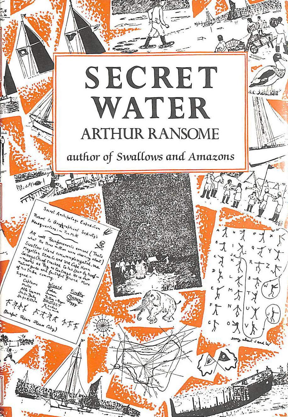 SECRET WATER.: Arthur Ransome: Amazon.com: Books