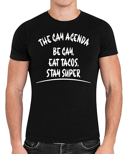 Lgbt-friendly Tacos, an Ideal Birthday Gift for a Sister-in-law - the Gay Agenda, Humorous Quote on Multi Size Black T-shirt