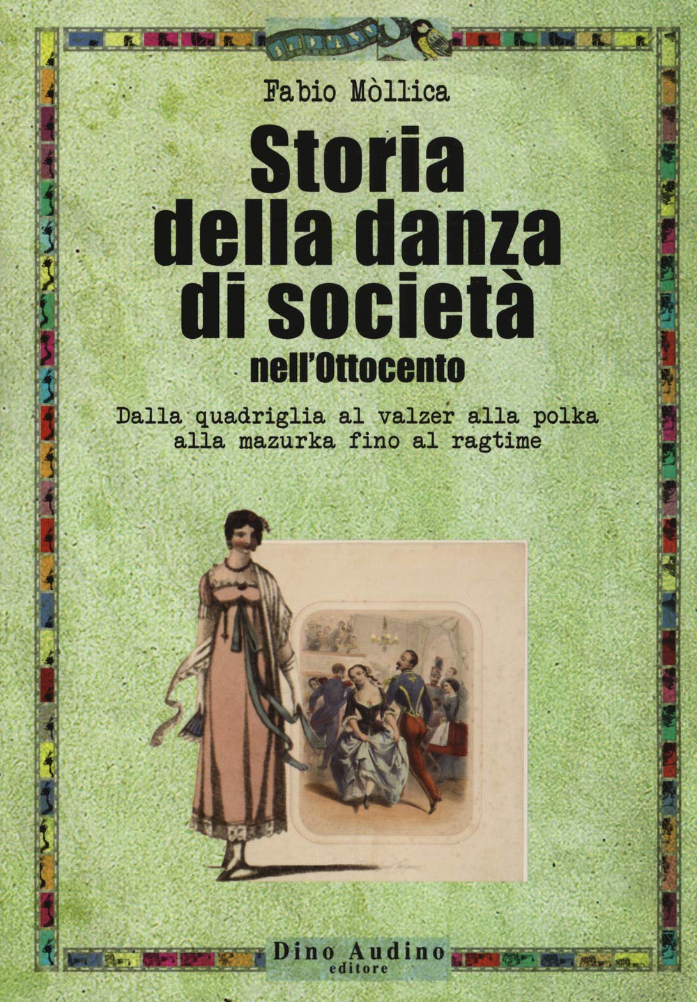 Storia Della Danza Di Società Nell'ottocento. Dalla Quadriglia Al Valzer Alla Polka Alla Mazurka Fino Al Ragtime - 4