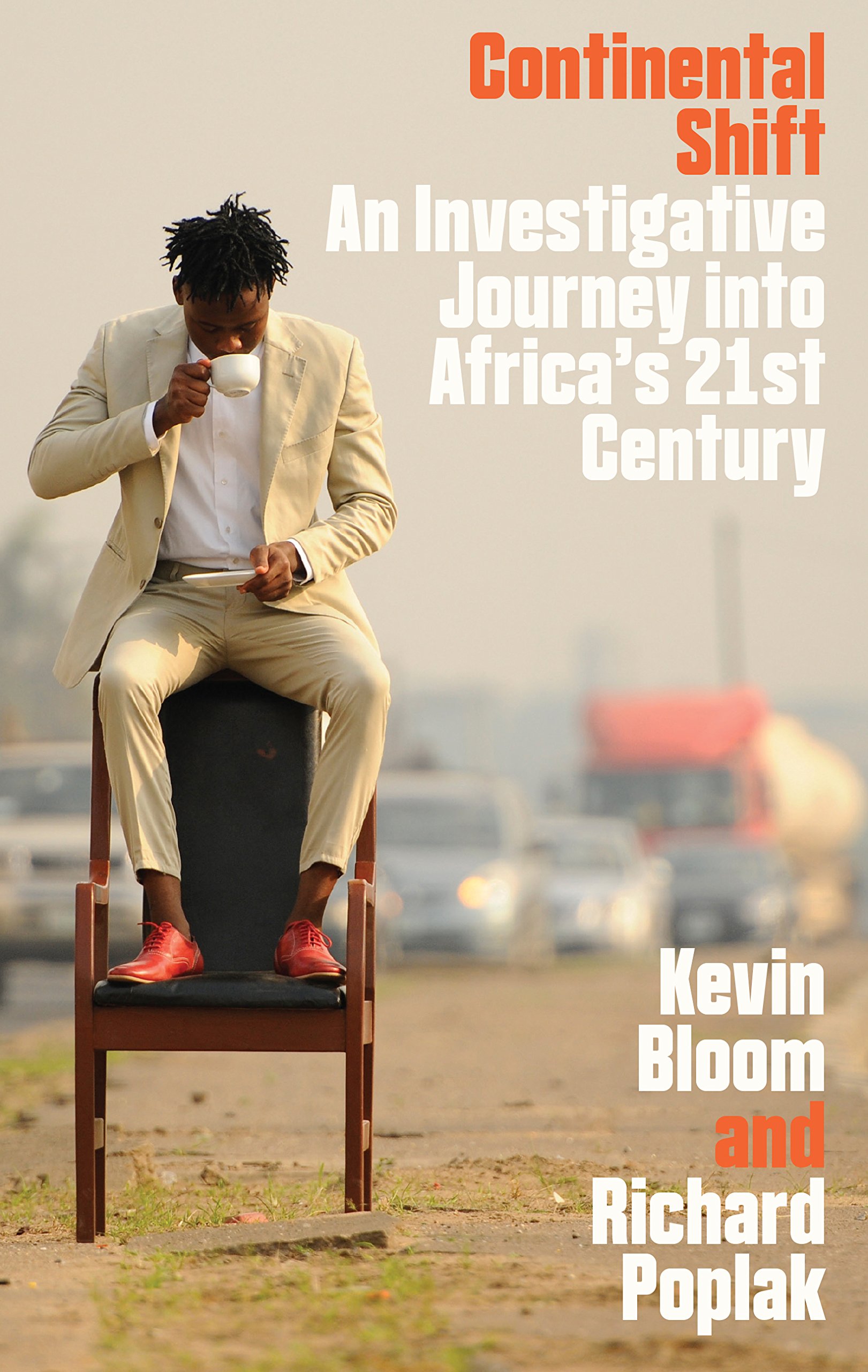 Continental Shift: A Journey Into Africa’s Changing Fortunes