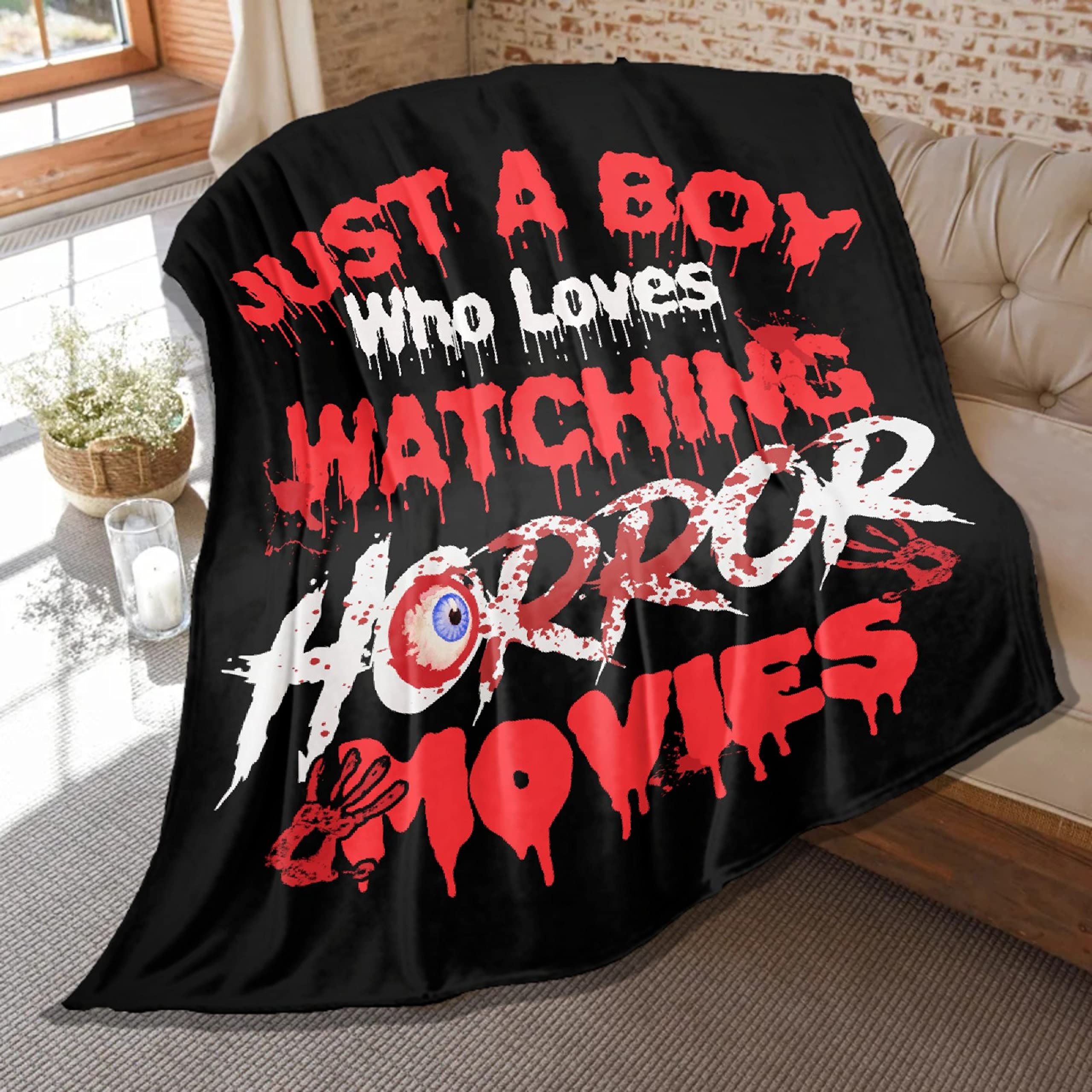 Daijizaio Horror Blanket Just Boy Who Loves Watching Horror Movies Lightweight Plush Throw Air Conditioner Quilt for Women Men Couch Bed Sofa Decorative Blankets 120 in x 90 in Extra Large for Family