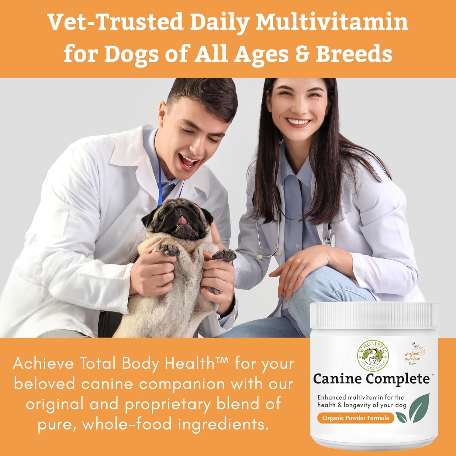 Wholistic Pet Organics Canine Complete - Dog Multivitamin Powder - 1 Lb - Daily Dog Vitamins and Supplements for Homemade Food - Immune System, Skin, Coat & Overall Health - All Breeds - 45 Scoops
