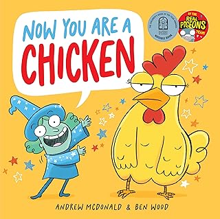 Now You Are a Chicken