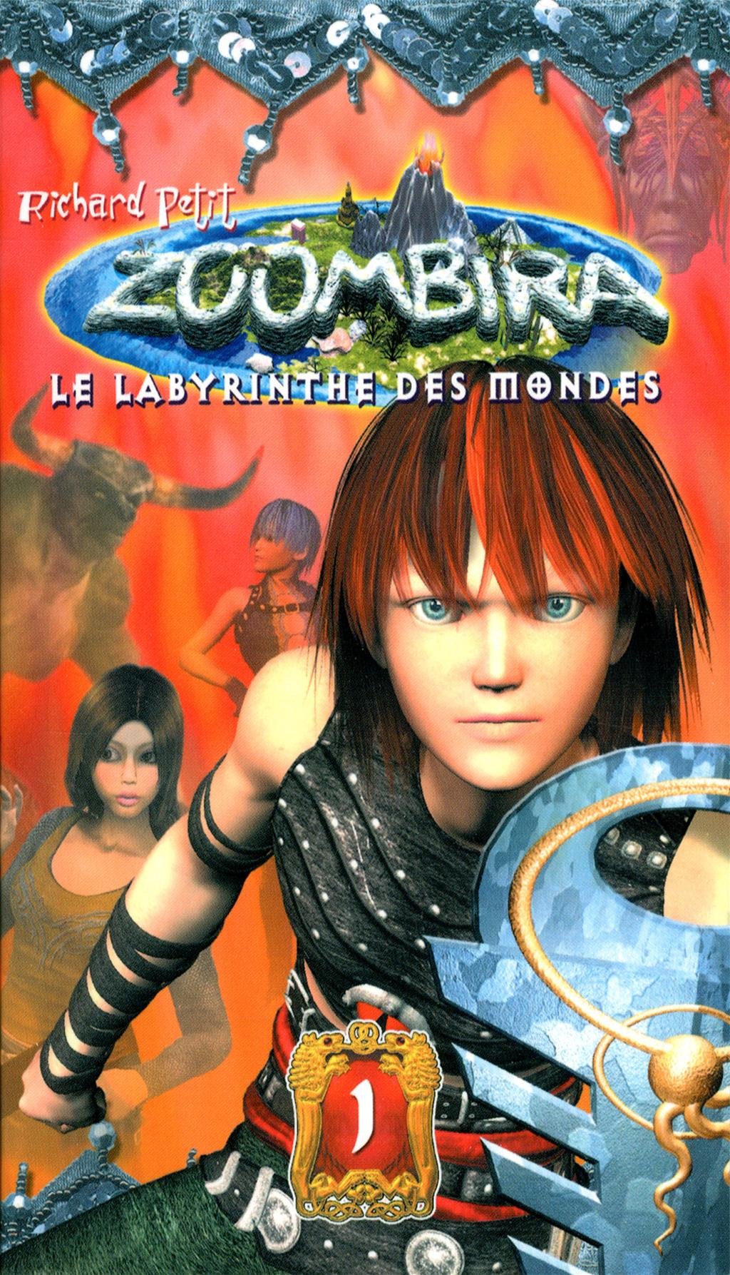 Labyrinthe des mondes #1 -zoombira Petit, Richard