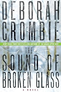 The Sound of Broken Glass: A Novel (Duncan Kincaid / Gemma James Book 15)