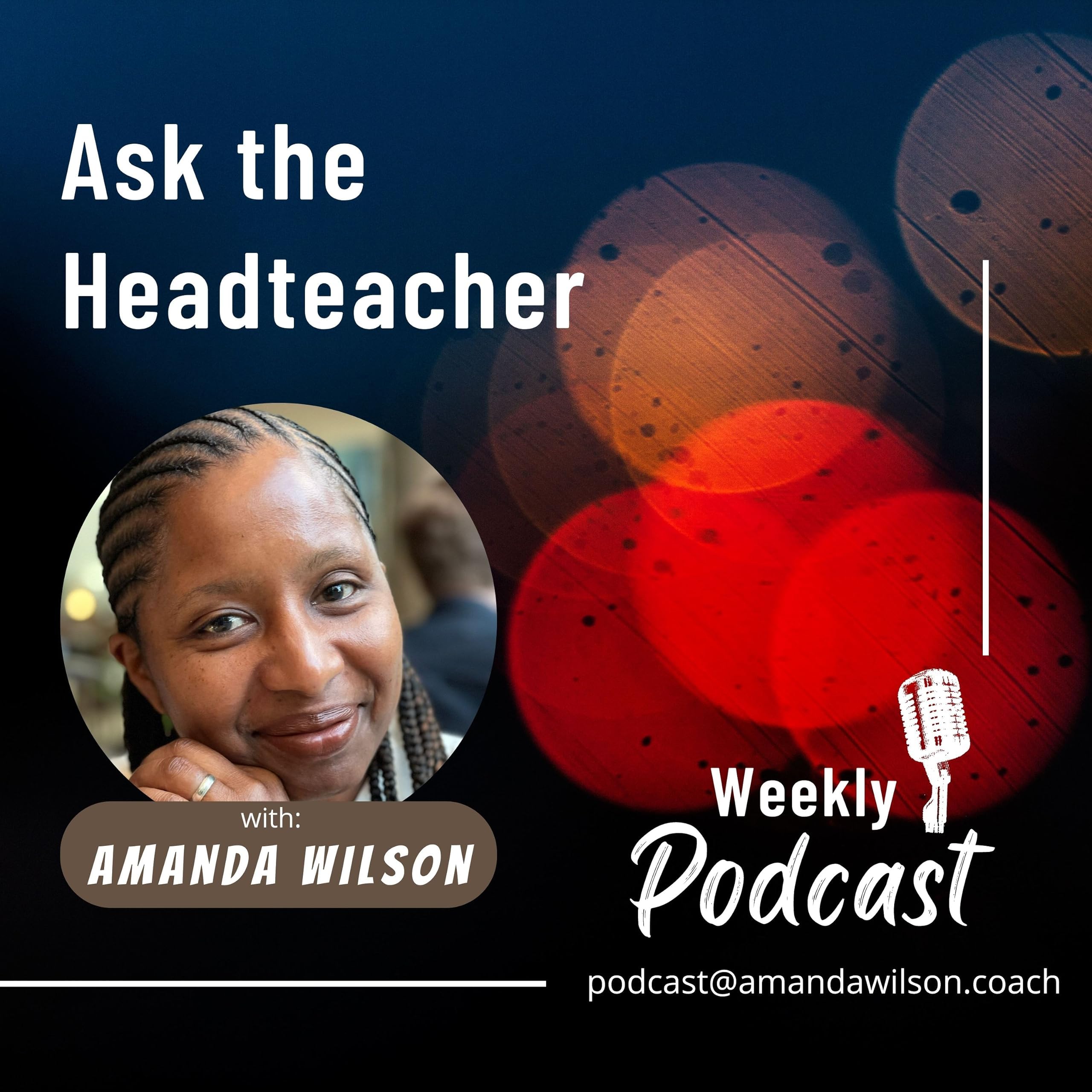 Amanda Wilson - Ask the Headteacher