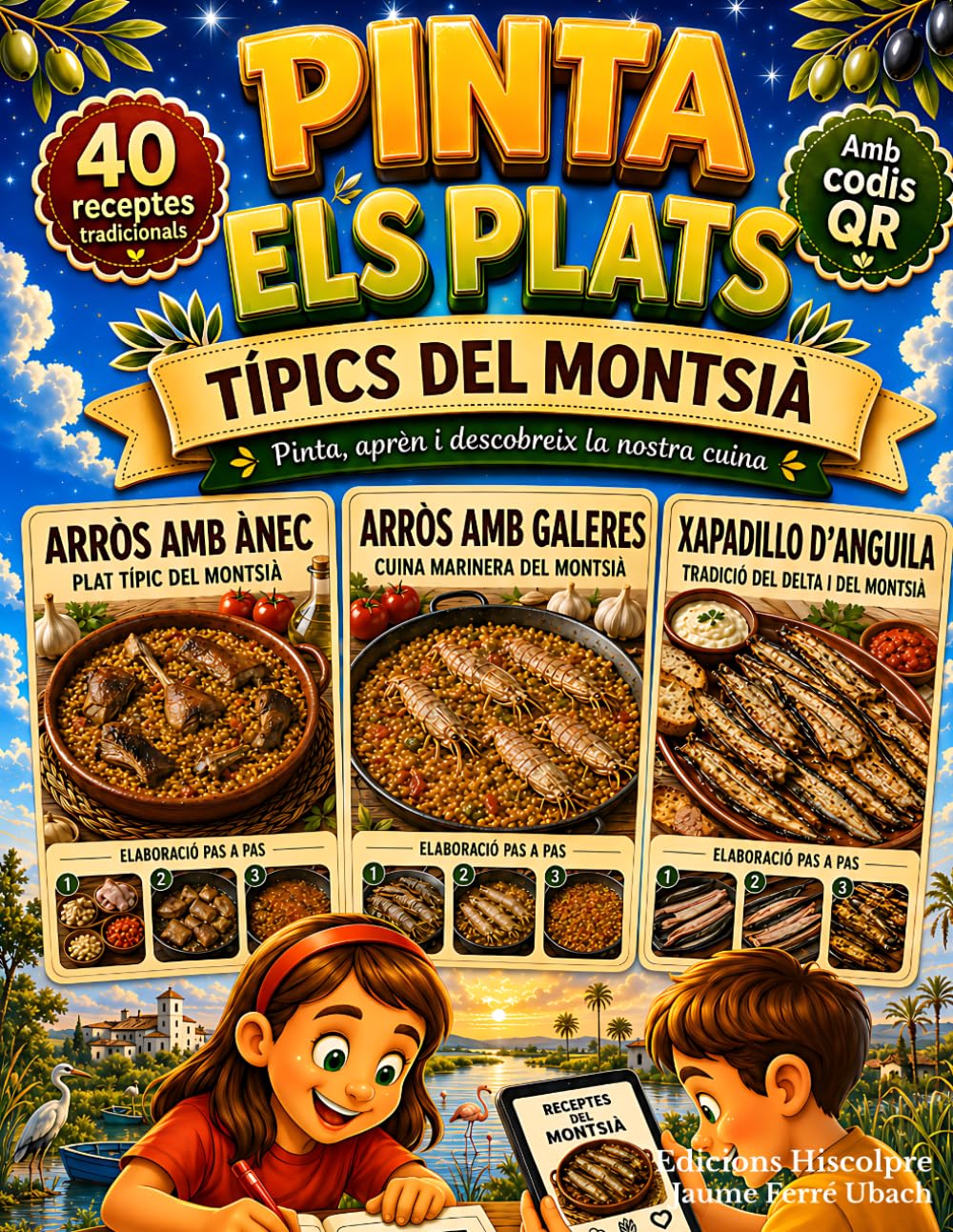 Pinta els plats típics del Montsià