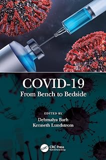 COVID-19: From Bench to Bedside