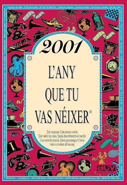 Portada de 2001 L'any que tu vas néixer