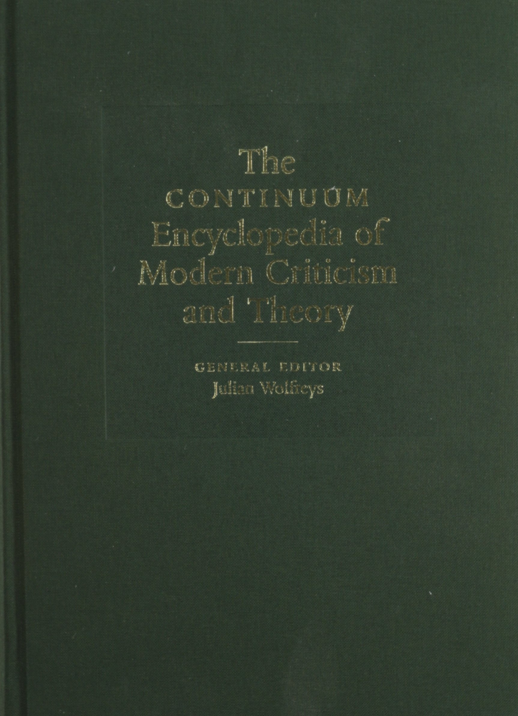 Continuum Encyclopedia of Modern Critici